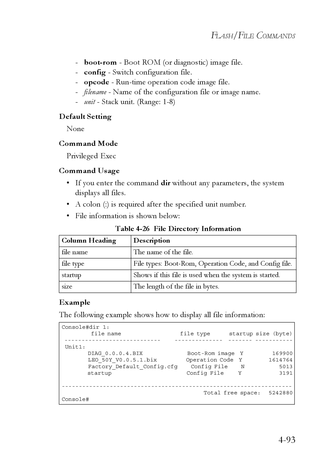 SMC Networks TigerSwitch manual File Directory Information, Following example shows how to display all file information 