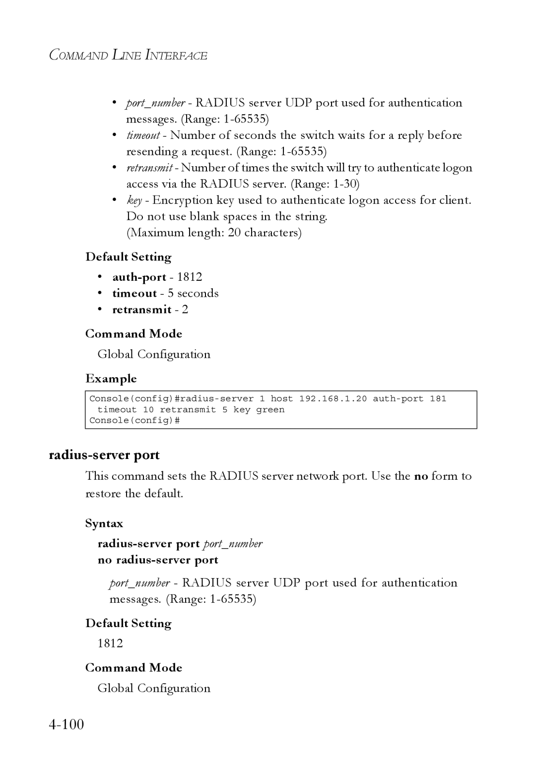 SMC Networks TigerSwitch manual Radius-server port, Default Setting Auth-port, Retransmit Command Mode 