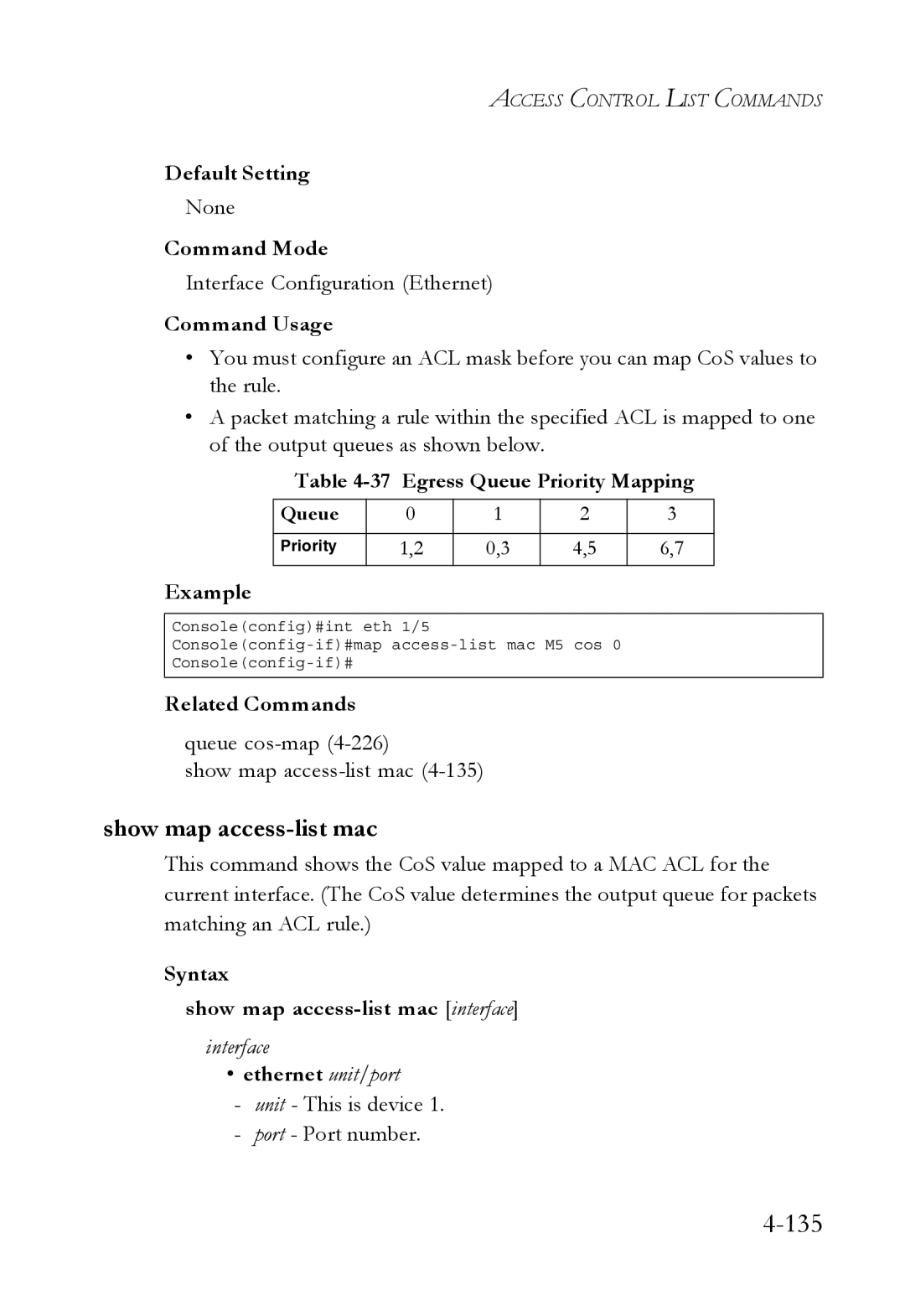 SMC Networks TigerSwitch manual Show map access-list mac, Egress Queue Priority Mapping 