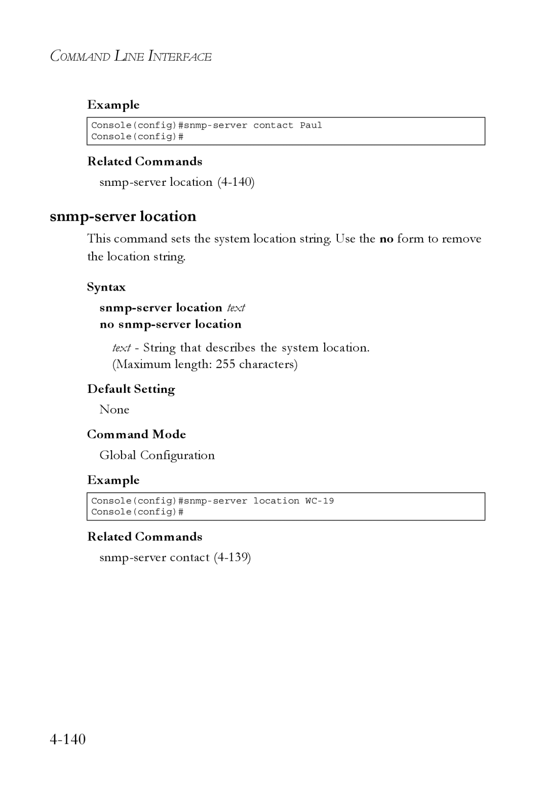 SMC Networks TigerSwitch manual Syntax Snmp-server location text no snmp-server location 