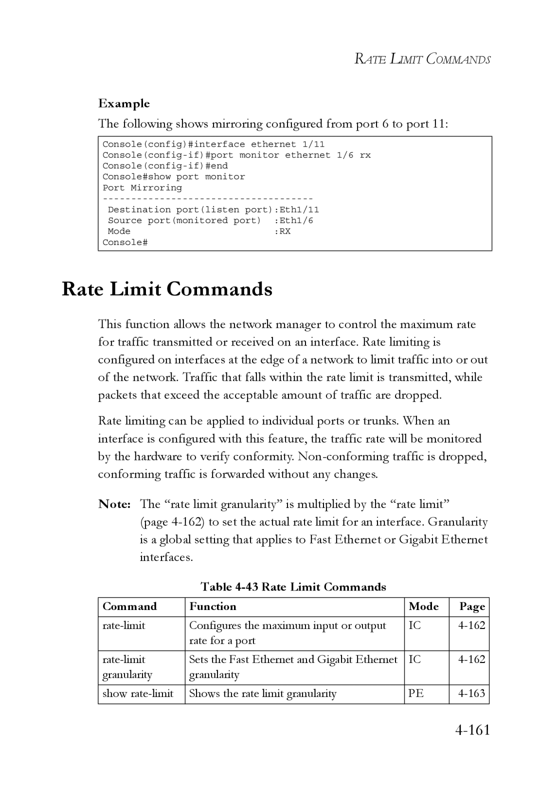 SMC Networks TigerSwitch manual Rate Limit Commands, Following shows mirroring configured from port 6 to port 