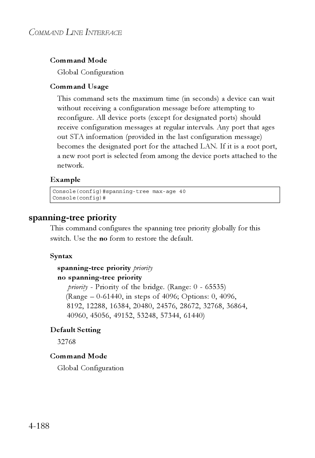 SMC Networks TigerSwitch manual Spanning-tree priority, 32768 