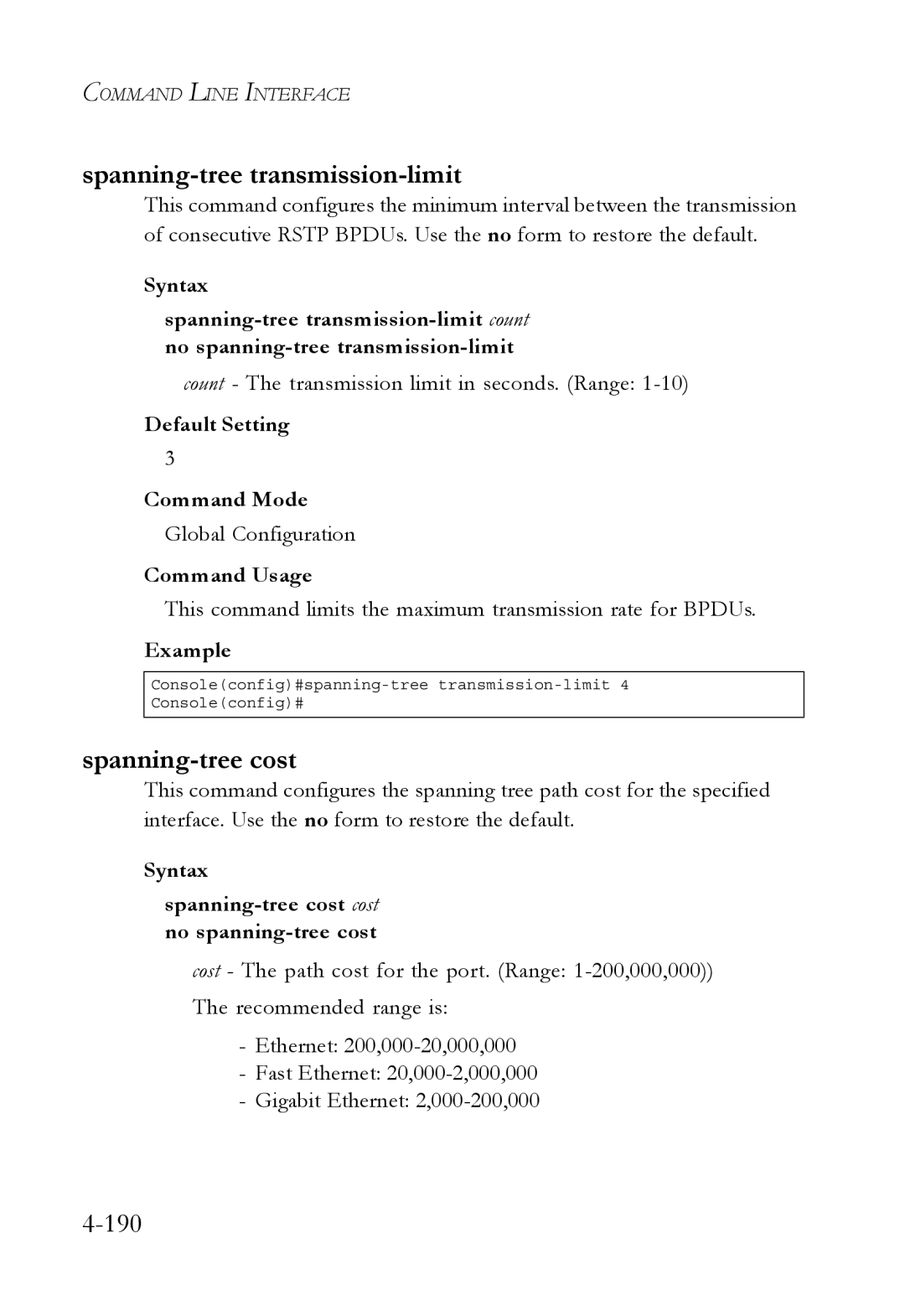 SMC Networks TigerSwitch manual Spanning-tree transmission-limit, Spanning-tree cost 