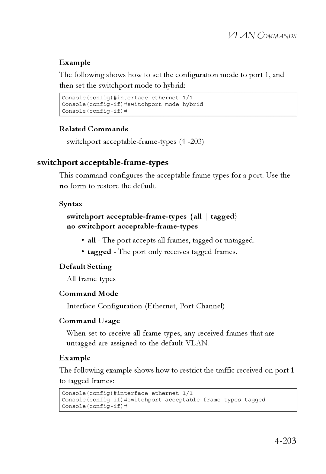 SMC Networks TigerSwitch manual 203, Switchport acceptable-frame-types 4, All frame types 