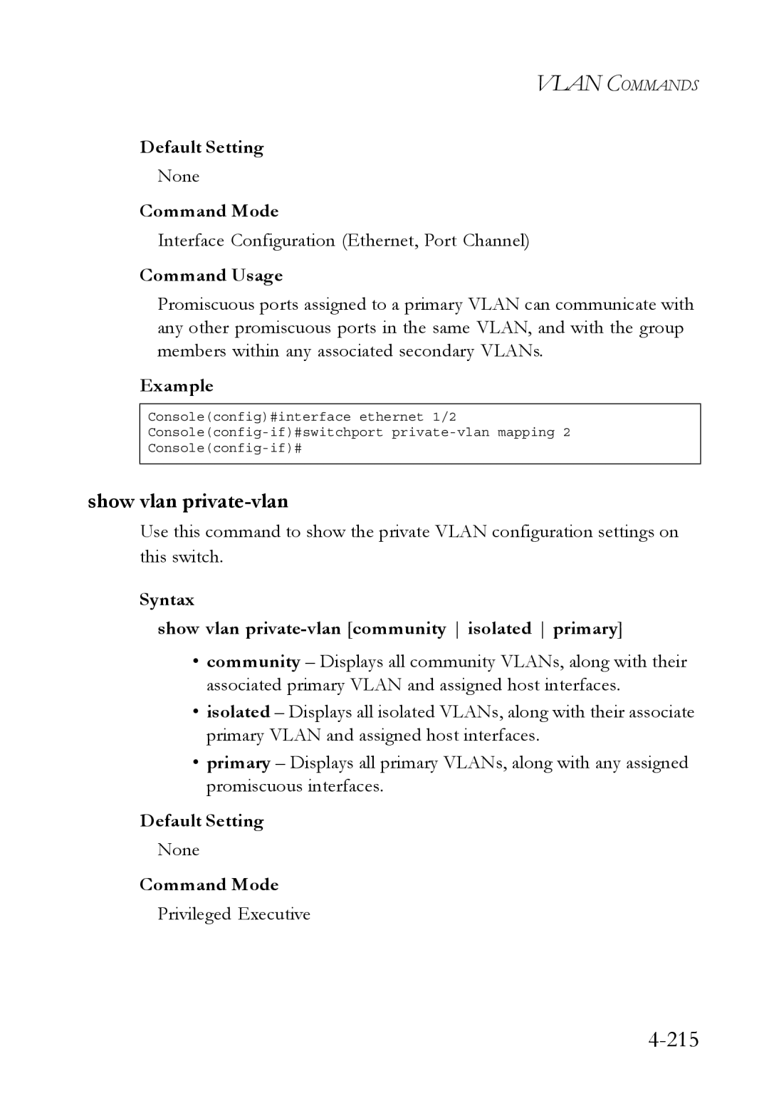 SMC Networks TigerSwitch manual 215, Syntax Show vlan private-vlan community isolated primary 