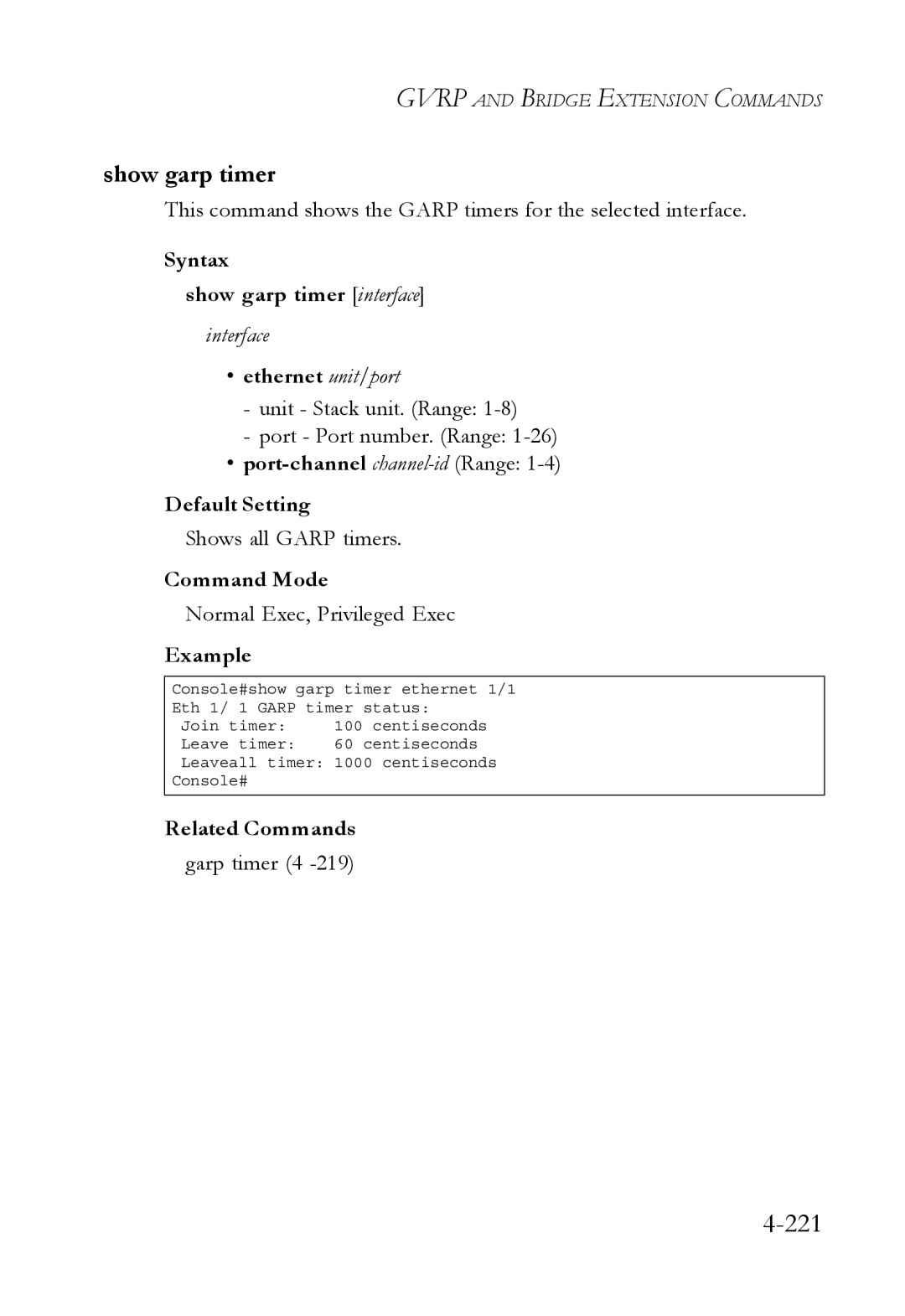 SMC Networks TigerSwitch manual 221, Syntax Show garp timer interface, Shows all Garp timers, Garp timer 4 