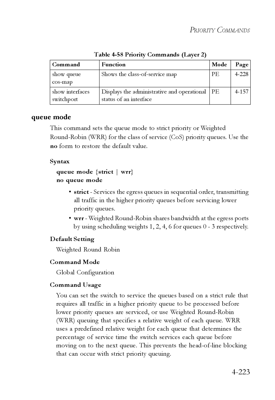 SMC Networks TigerSwitch manual 223, Syntax Queue mode strict wrr no queue mode, Weighted Round Robin 