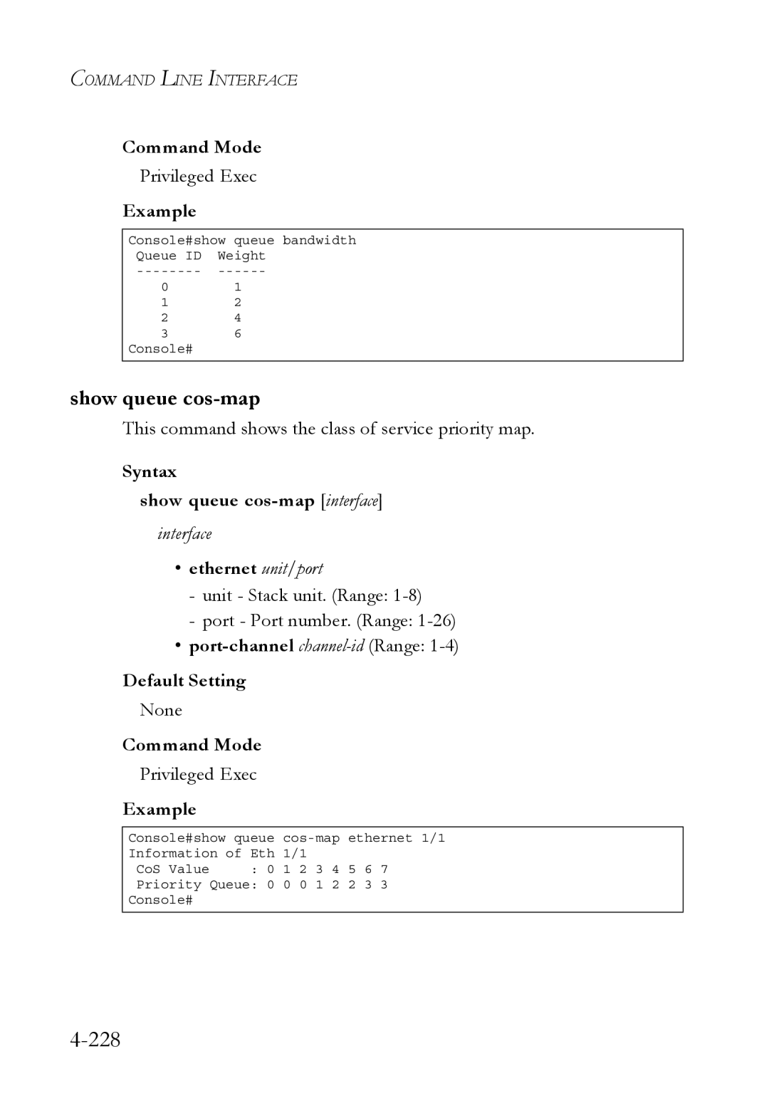 SMC Networks TigerSwitch manual 228, Show queue cos-map, This command shows the class of service priority map 