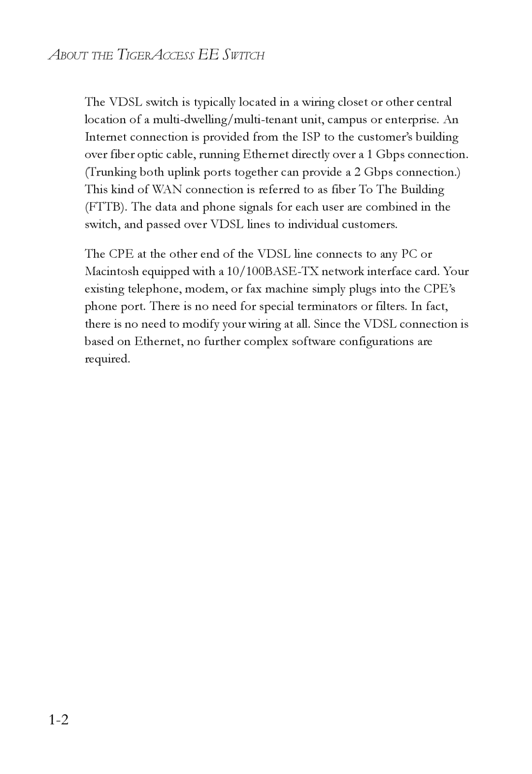 SMC Networks VDSL2 manual About the Tigeraccess EE Switch 