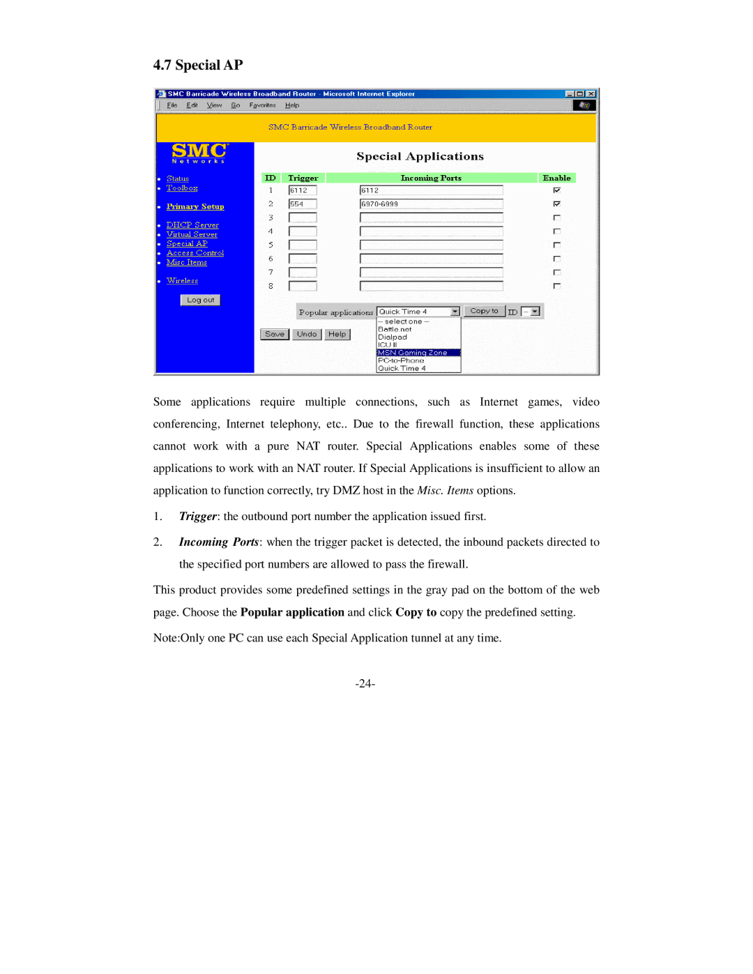 SMC Networks Wireless Broadband Router specifications Special AP 