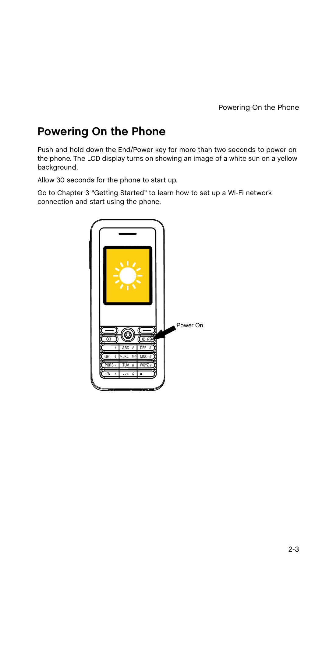 SMC Networks WSKP100 manual Powering On the Phone 