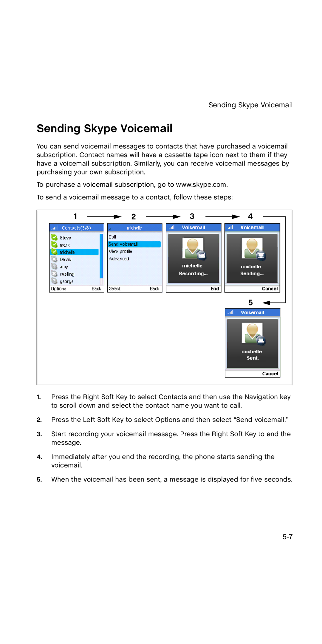 SMC Networks WSKP100 manual Sending Skype Voicemail 