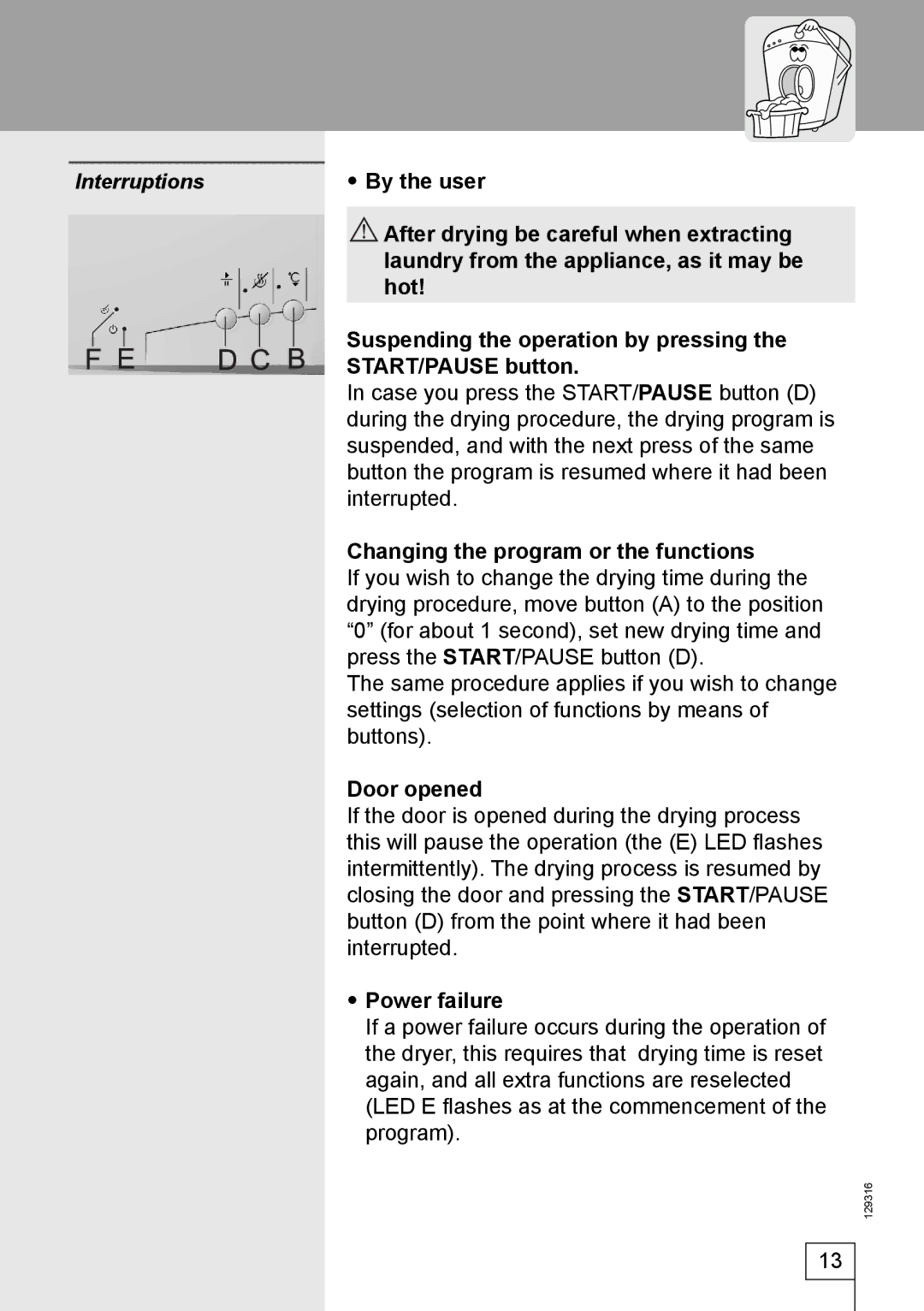 Smeg 129316 manual Interruptions 