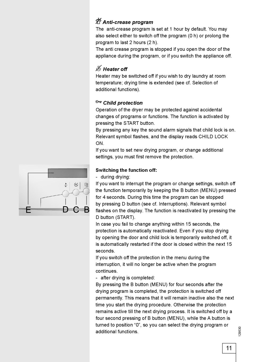 Smeg 129530 manual Anti-crease program, Switching the function off during drying 