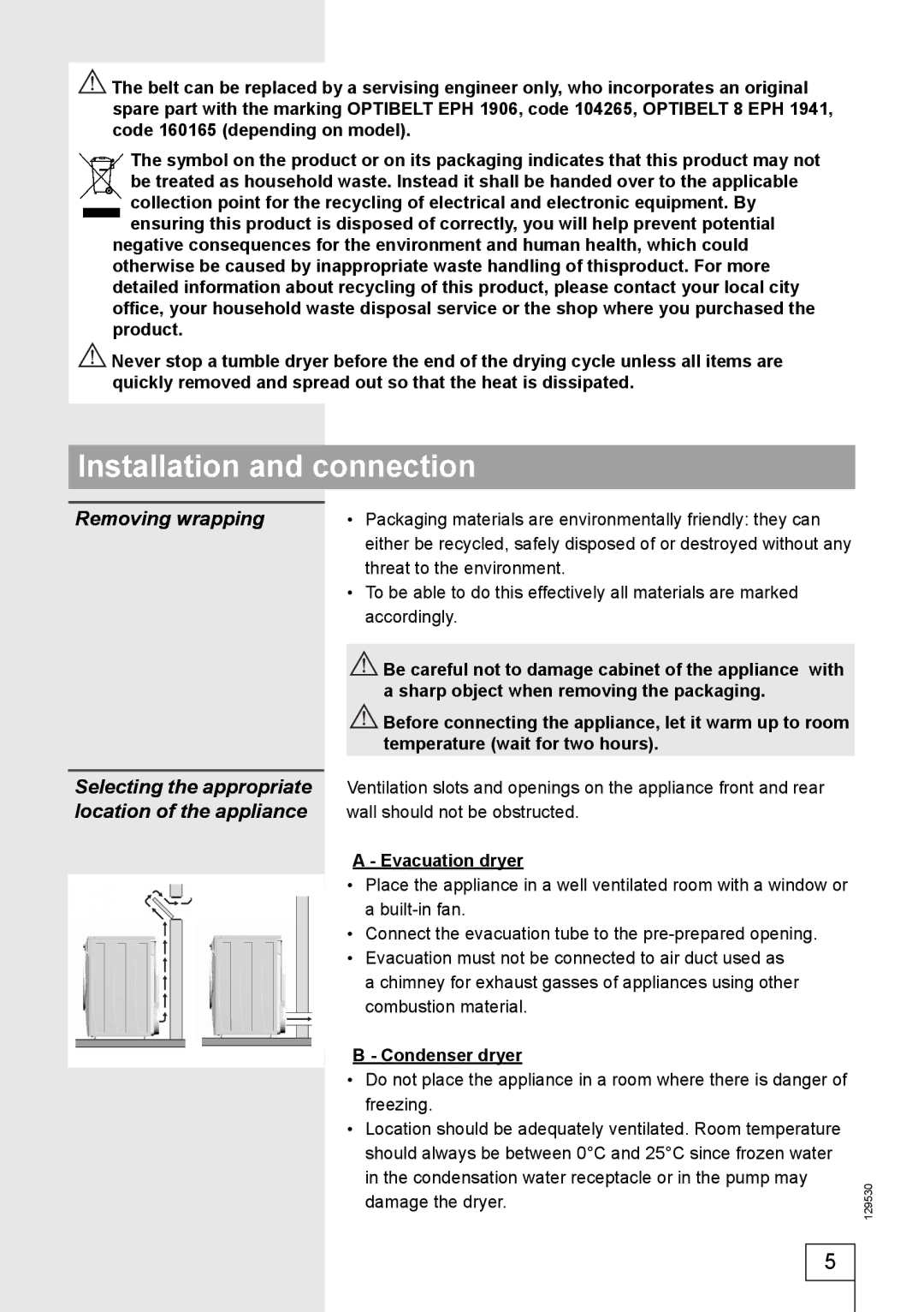 Smeg 129530 manual Installation and connection, Removing wrapping, Selecting the appropriate, Location of the appliance 