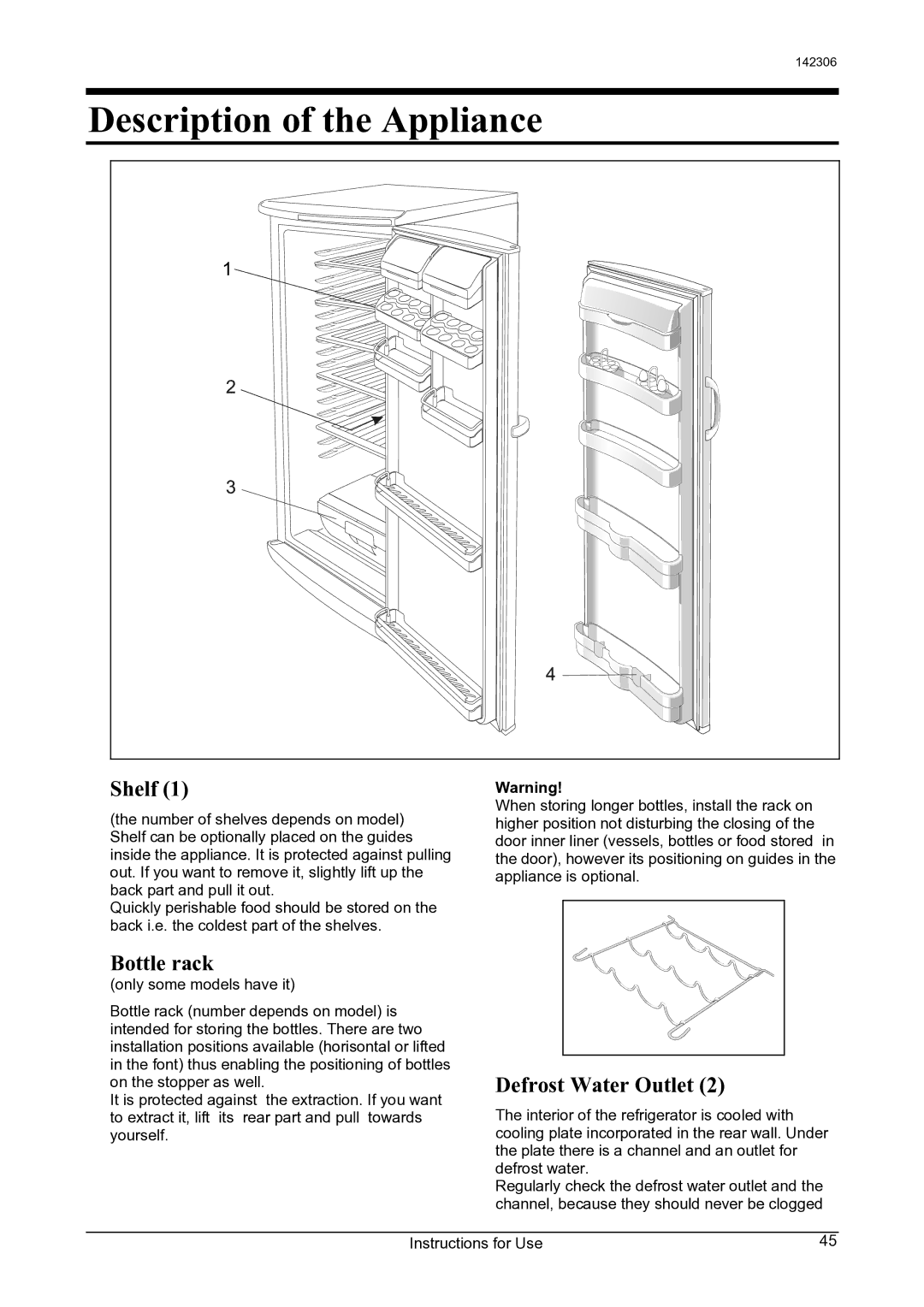 Smeg 142306 manual Description of the Appliance, Shelf, Bottle rack, Defrost Water Outlet 