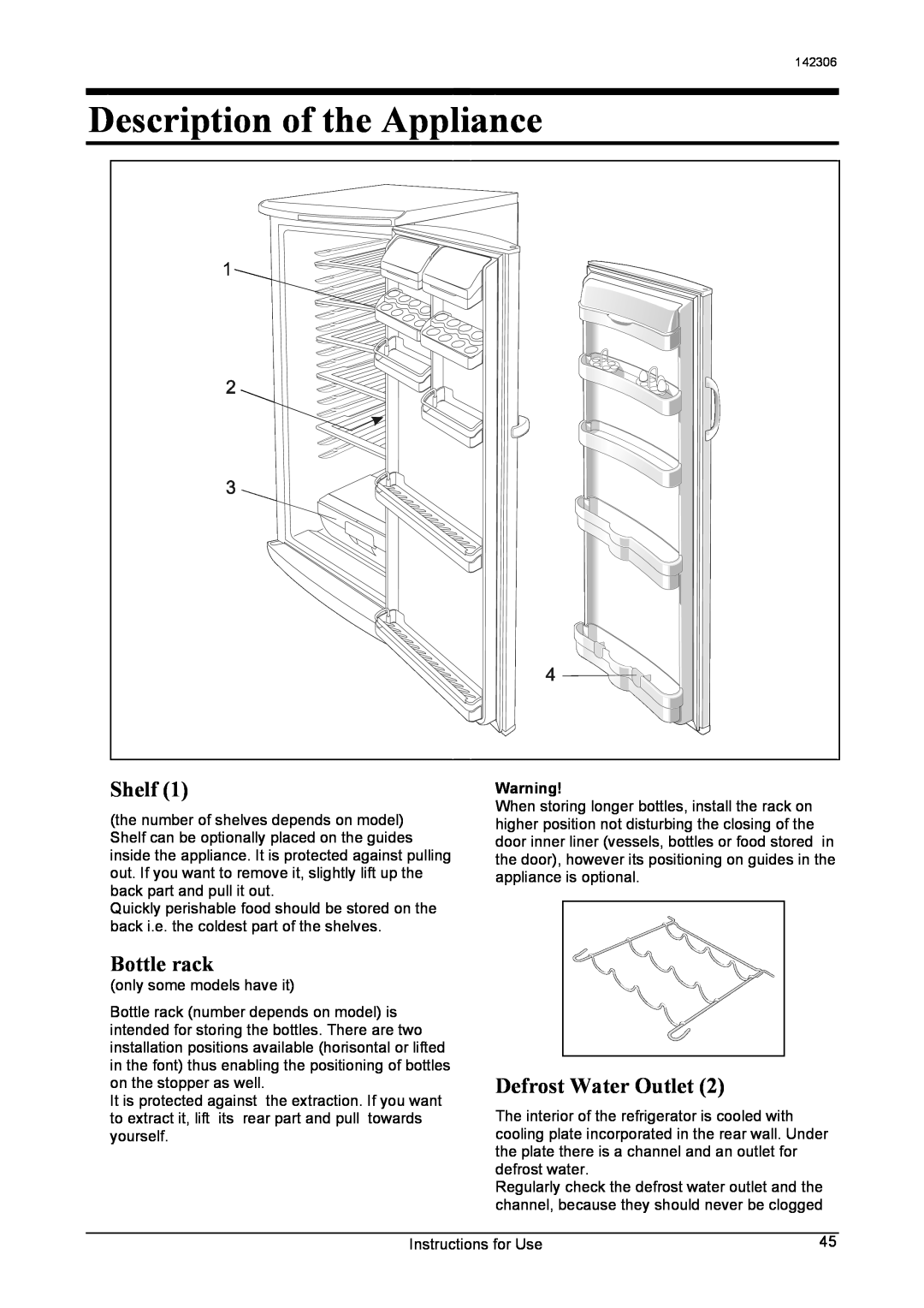Smeg 142306 manual Description of the Appliance, Shelf, Bottle rack, Defrost Water Outlet 