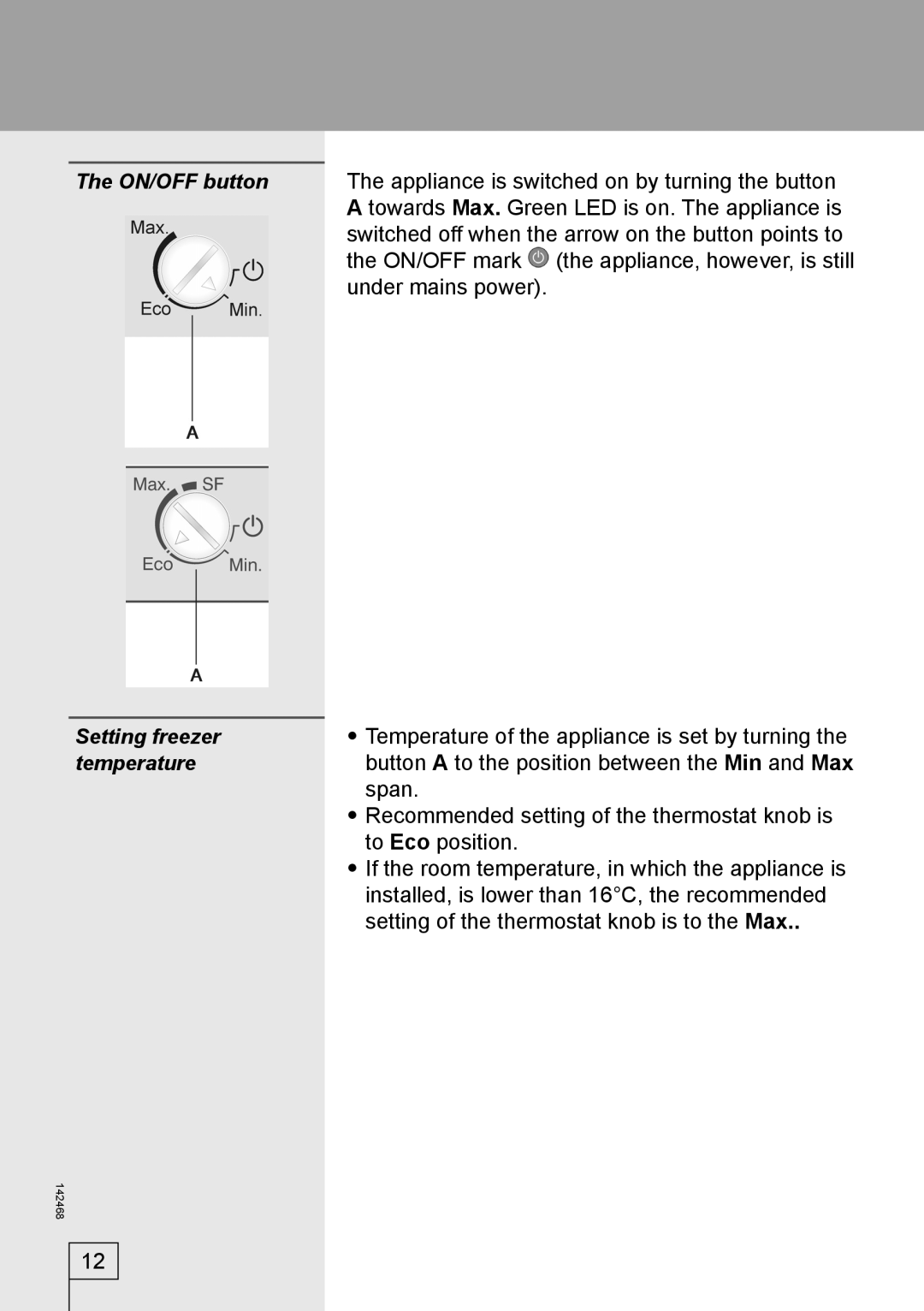 Smeg 142468 manual Setting freezer, Temperature 