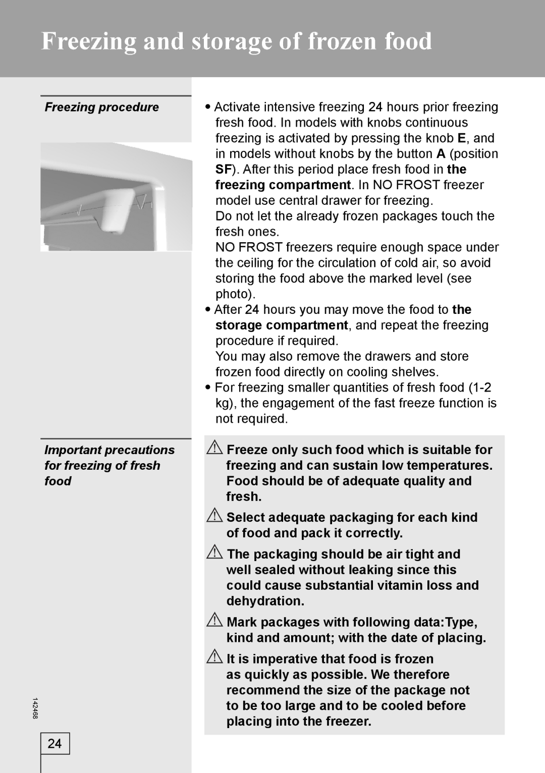 Smeg 142468 manual Freezing and storage of frozen food 