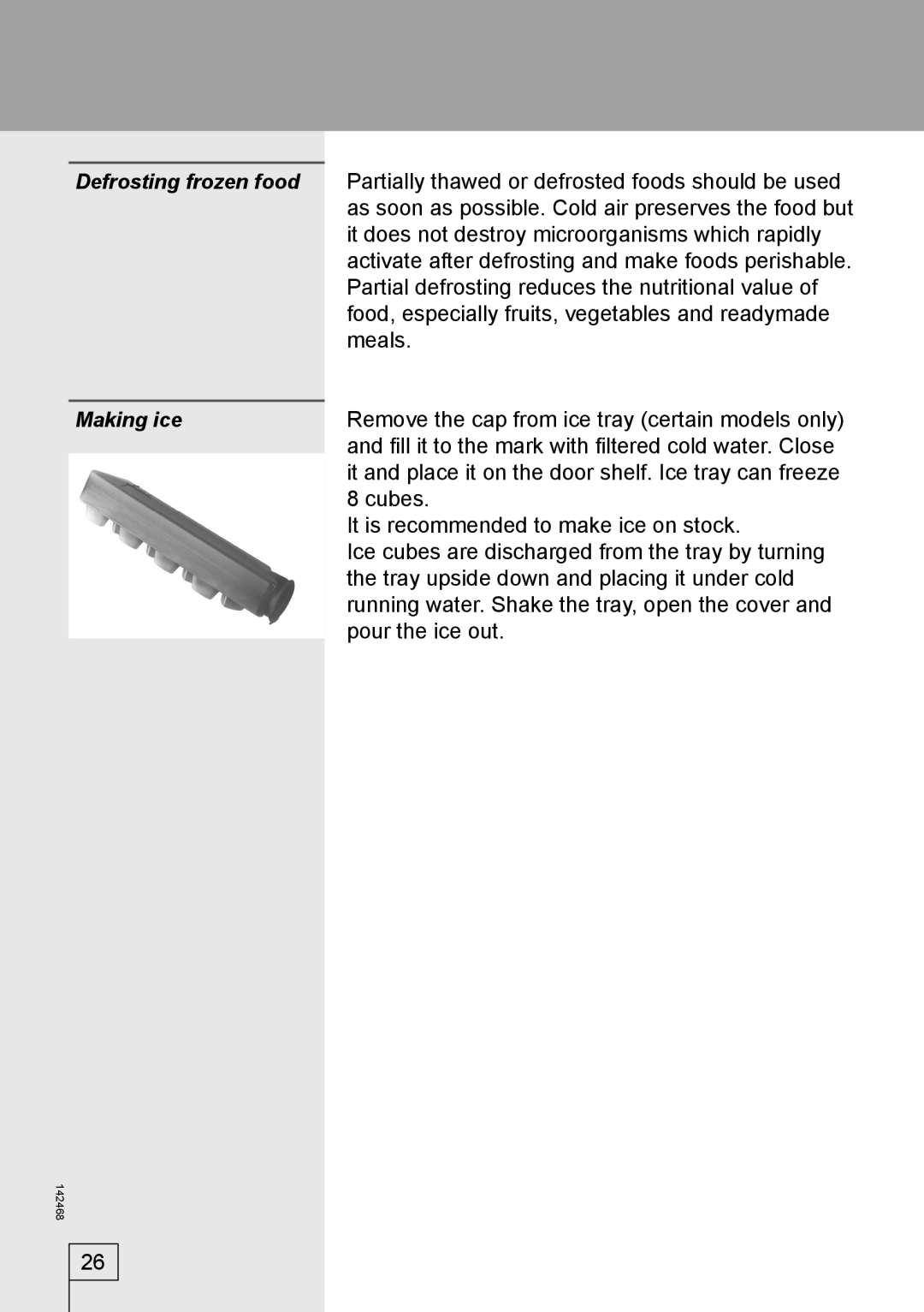 Smeg 142468 manual Defrosting frozen food, Making ice 