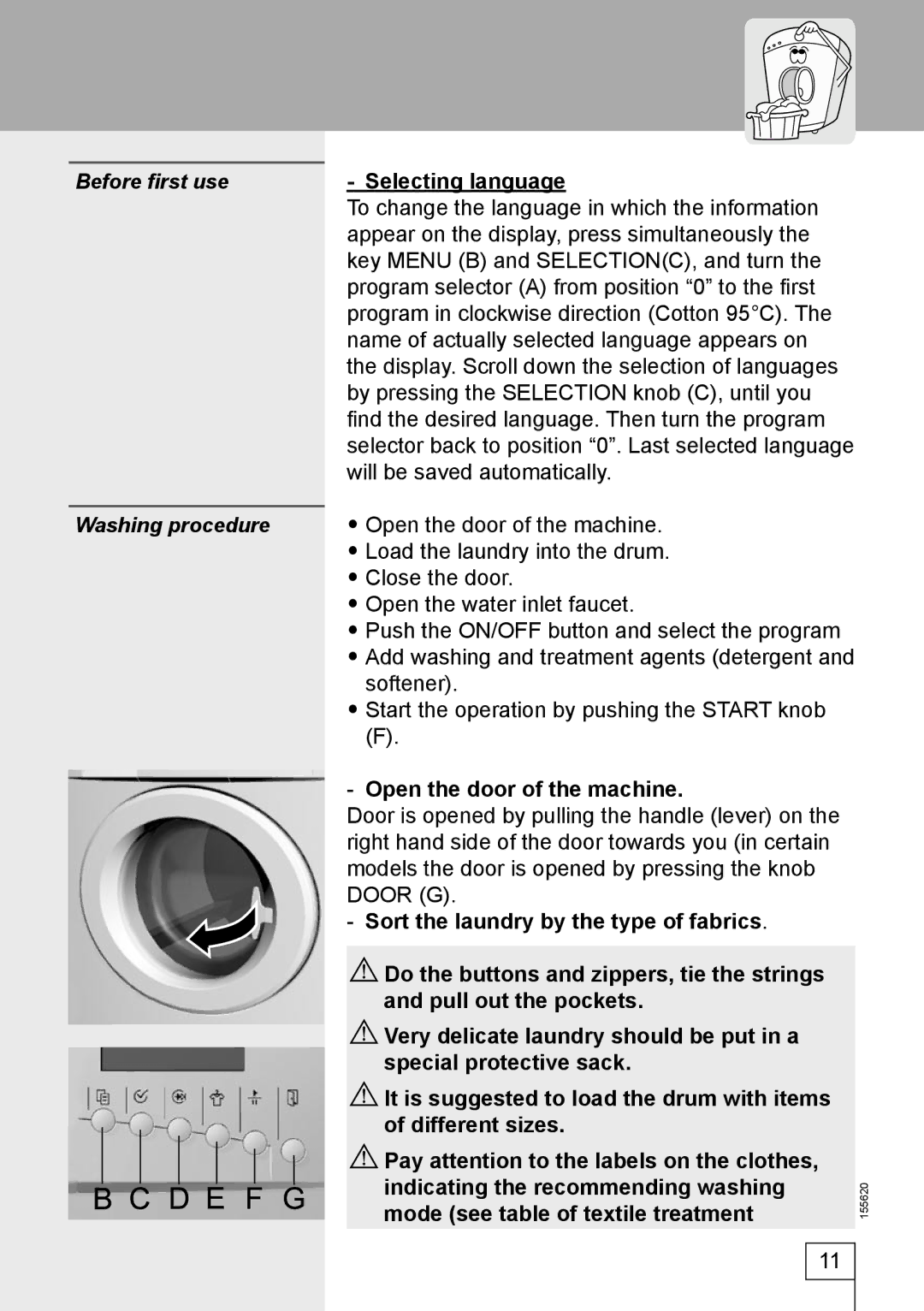 Smeg 155620 manual Before first use Washing procedure, Selecting language, Open the door of the machine 