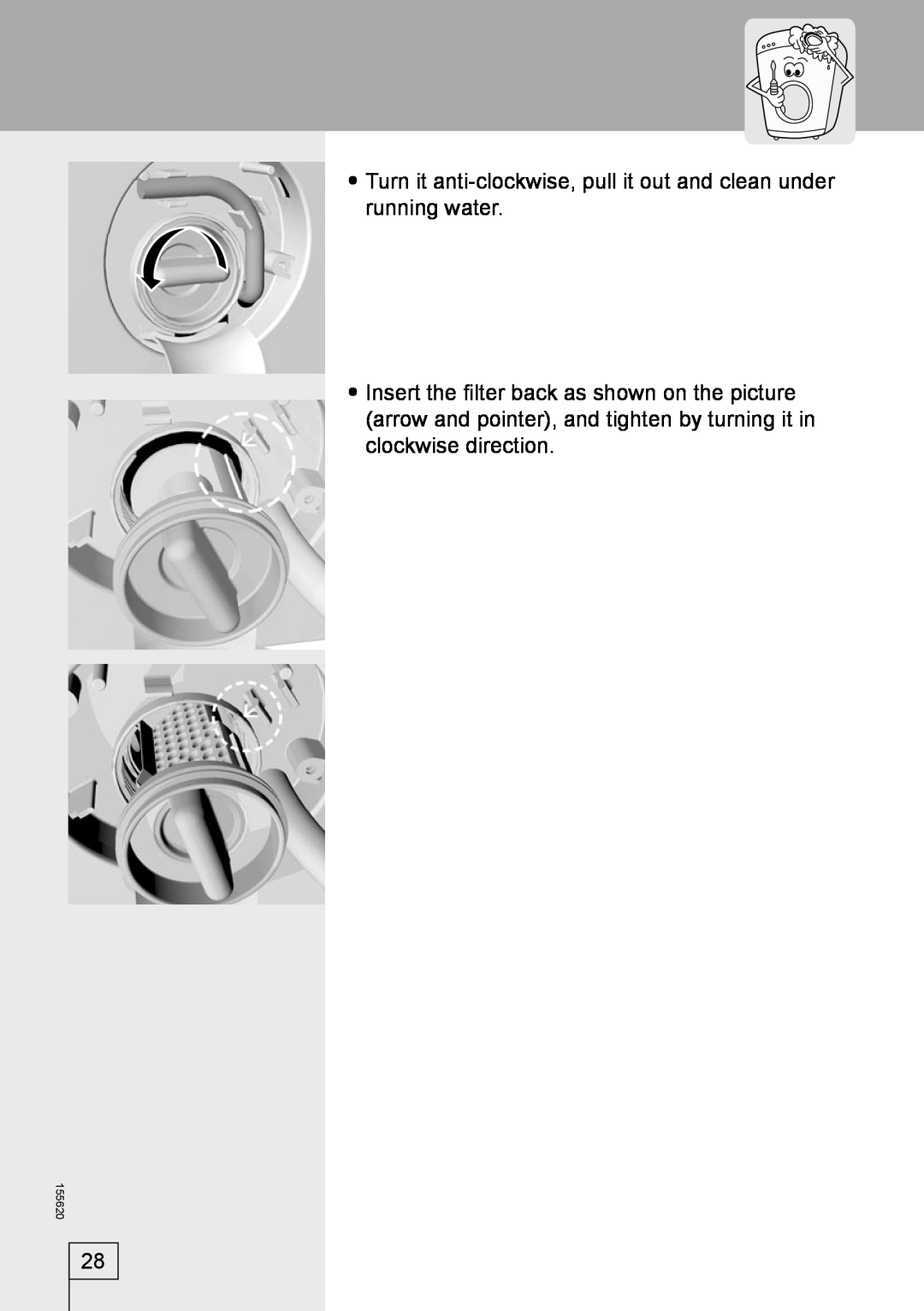 Smeg 155620 manual Turn it anti-clockwise, pull it out and clean under running water 