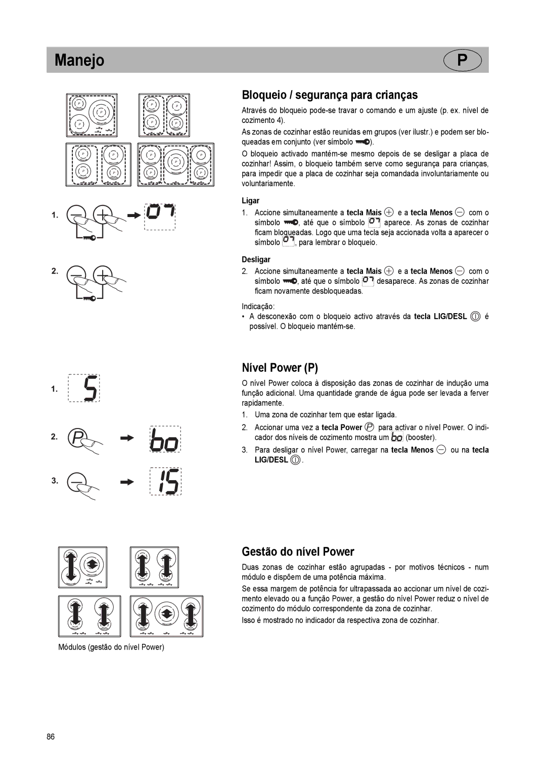 Smeg 225678 N71 manual Bloqueio / segurança para crianças, Nível Power P, Gestão do nível Power, Ligar, Desligar 