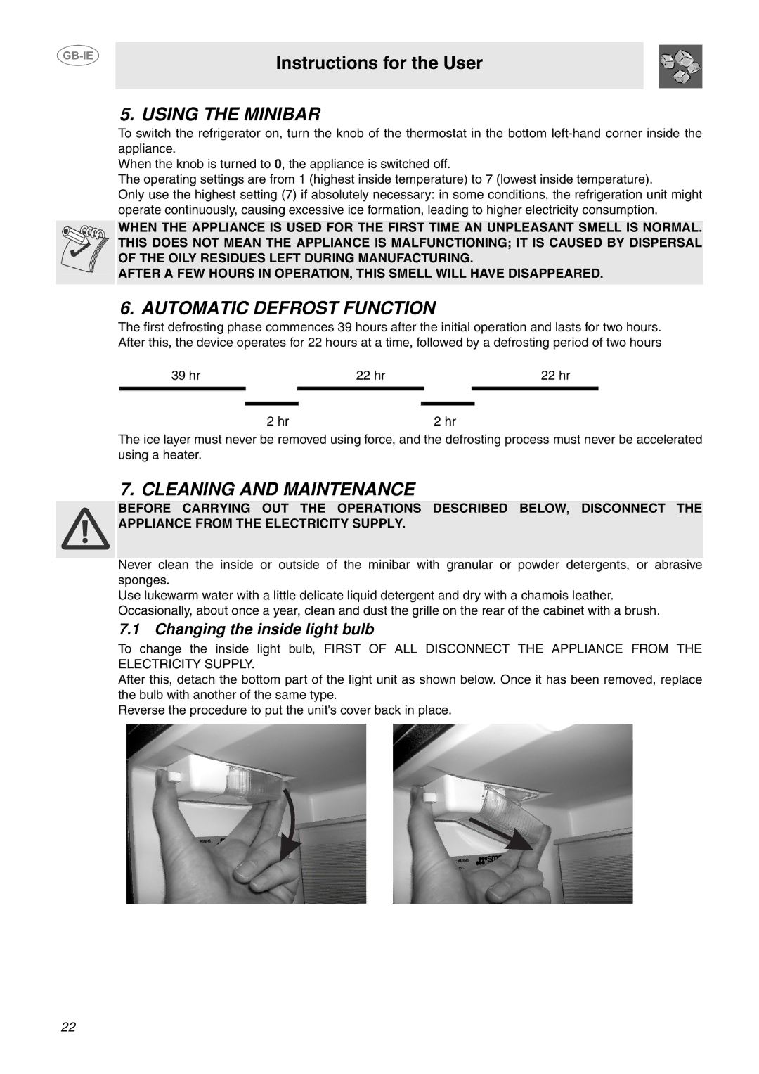 Smeg 914773118 Using the Minibar, Automatic Defrost Function, Cleaning and Maintenance, Changing the inside light bulb 