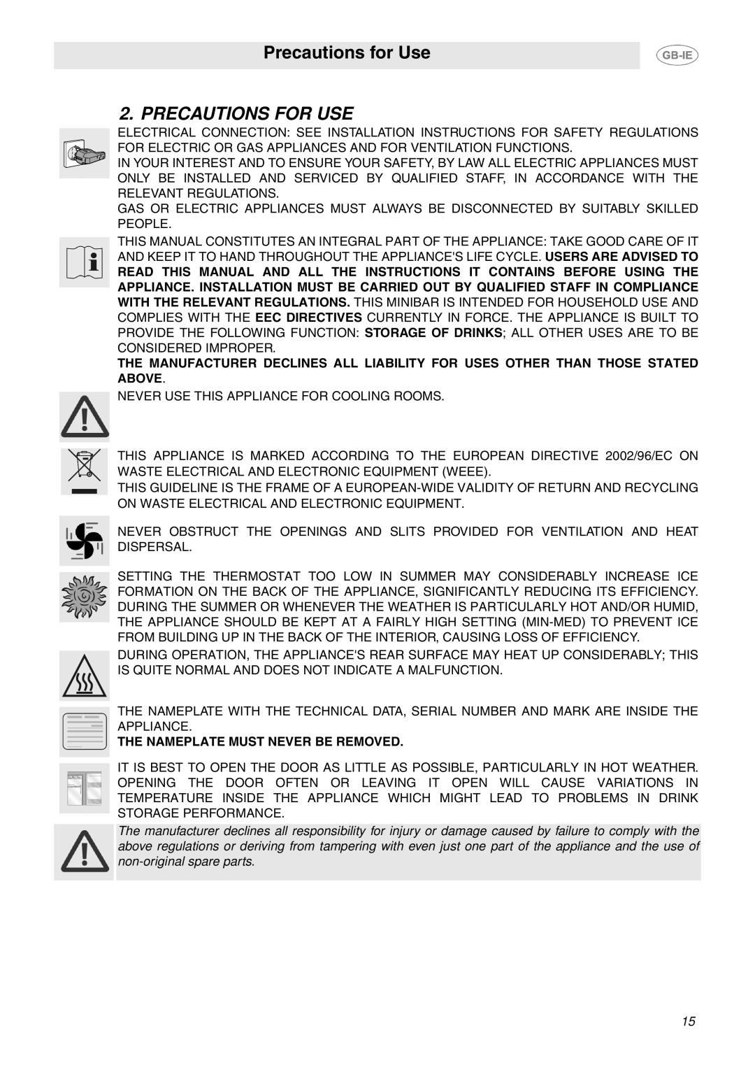 Smeg 914773118 manual Precautions for USE, Nameplate Must Never be Removed 