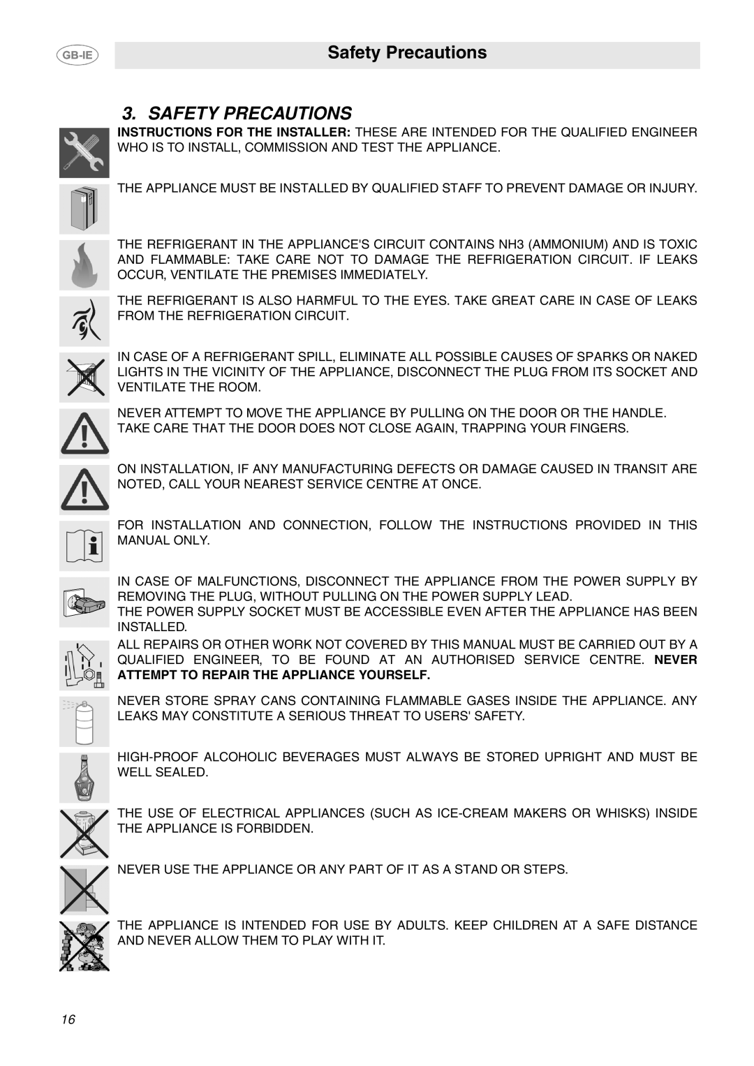 Smeg 914773118 manual Safety Precautions, Attempt to Repair the Appliance Yourself 