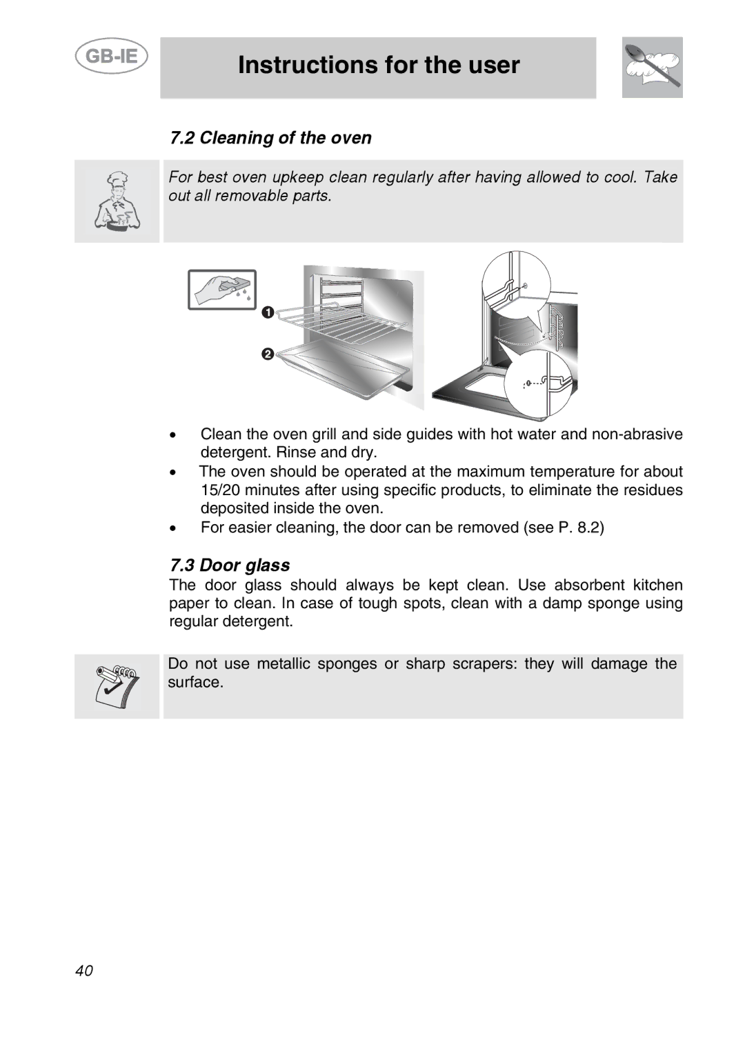 Smeg 9FBYON manual Cleaning of the oven, Door glass 