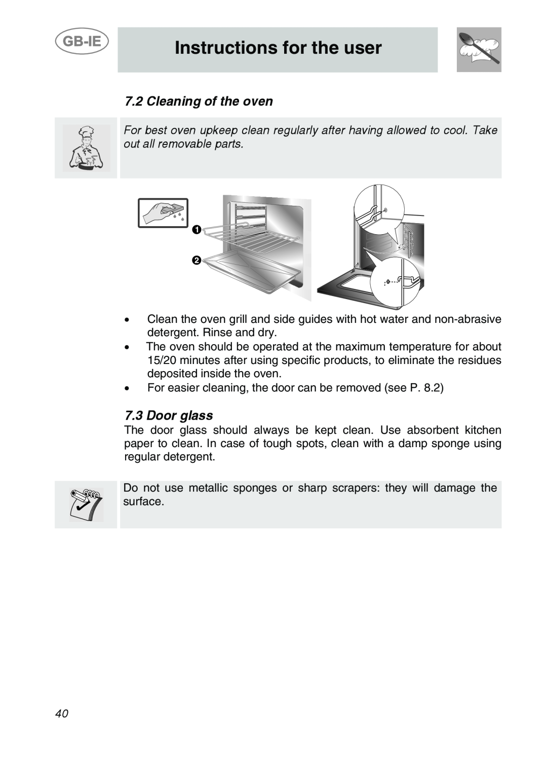 Smeg 9FBYON manual Cleaning of the oven, Door glass, Instructions for the user 