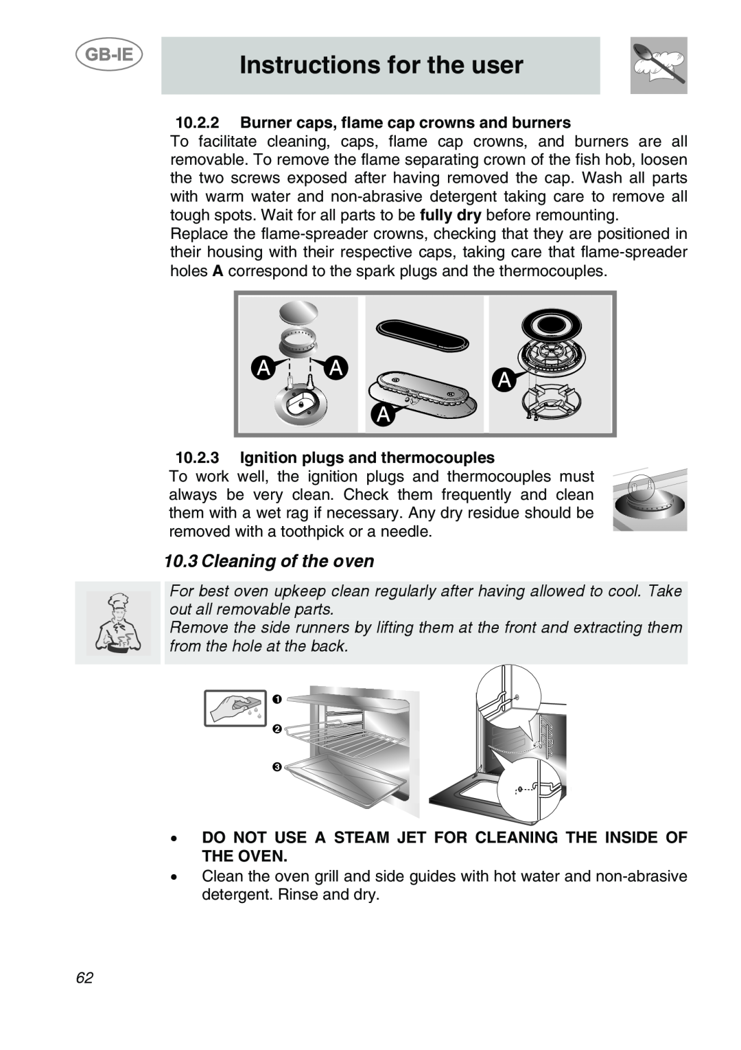 Smeg A1-6 manual Cleaning of the oven, Instructions for the user, Burner caps, flame cap crowns and burners 