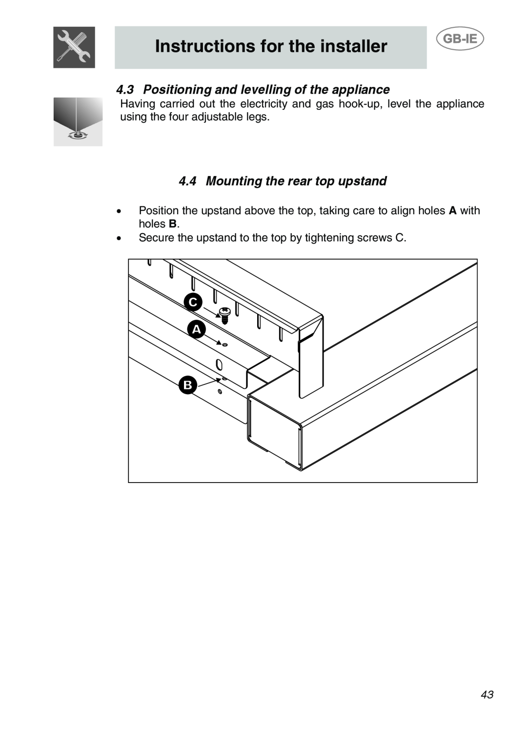 Smeg A1-6 manual Positioning and levelling of the appliance, Mounting the rear top upstand, Instructions for the installer 