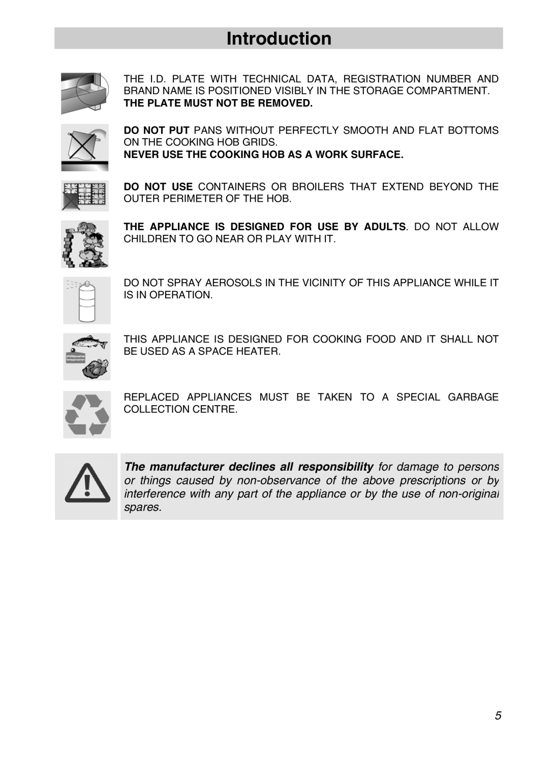 Smeg A11A-5 manual Plate Must not be Removed 