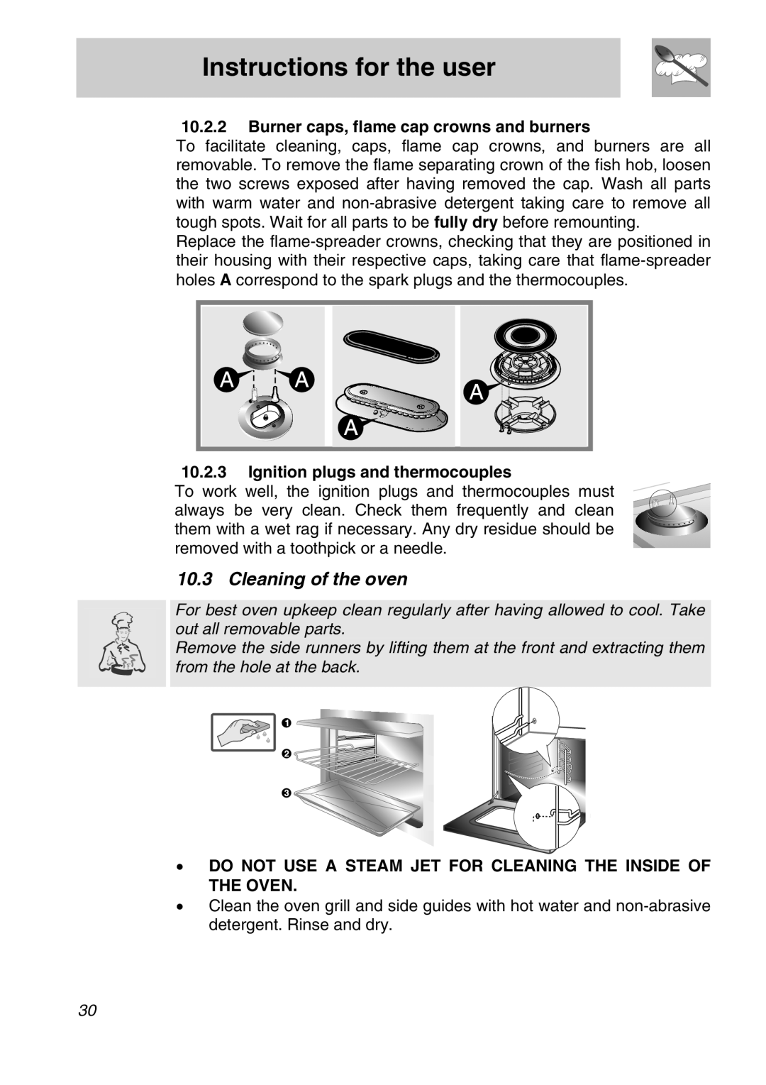 Smeg A11A-6 manual Cleaning of the oven, Burner caps, flame cap crowns and burners, Ignition plugs and thermocouples 