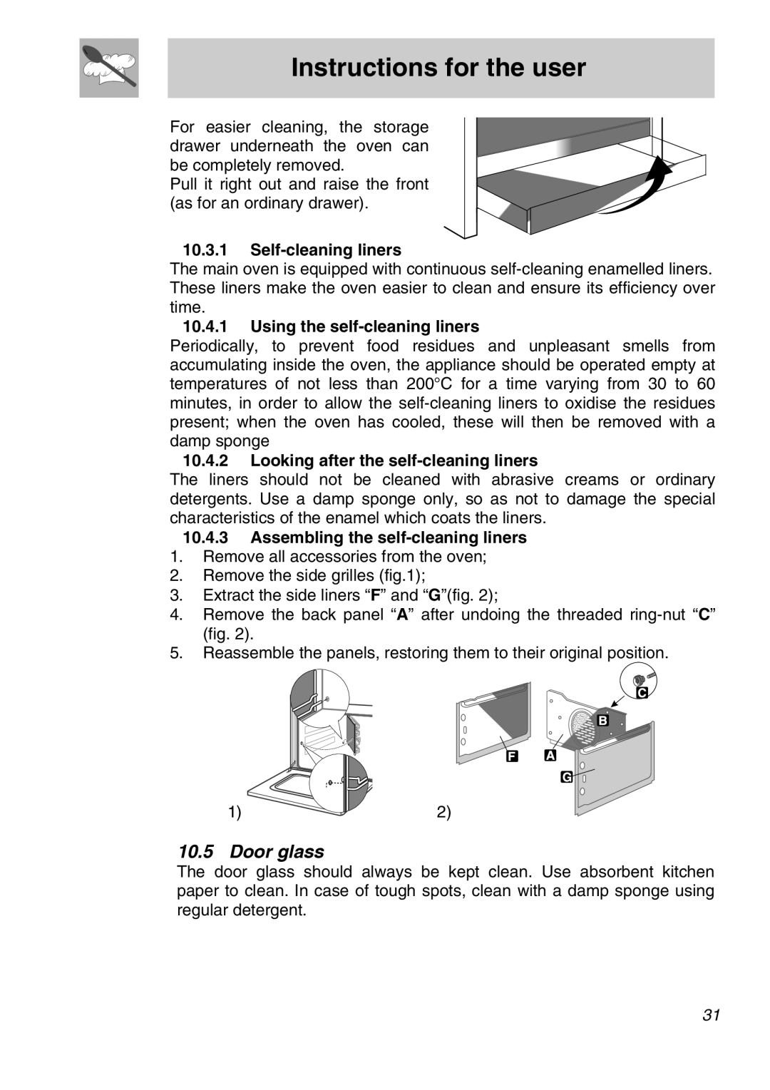 Smeg A11A-6 manual Door glass, Self-cleaning liners, Using the self-cleaning liners, Looking after the self-cleaning liners 