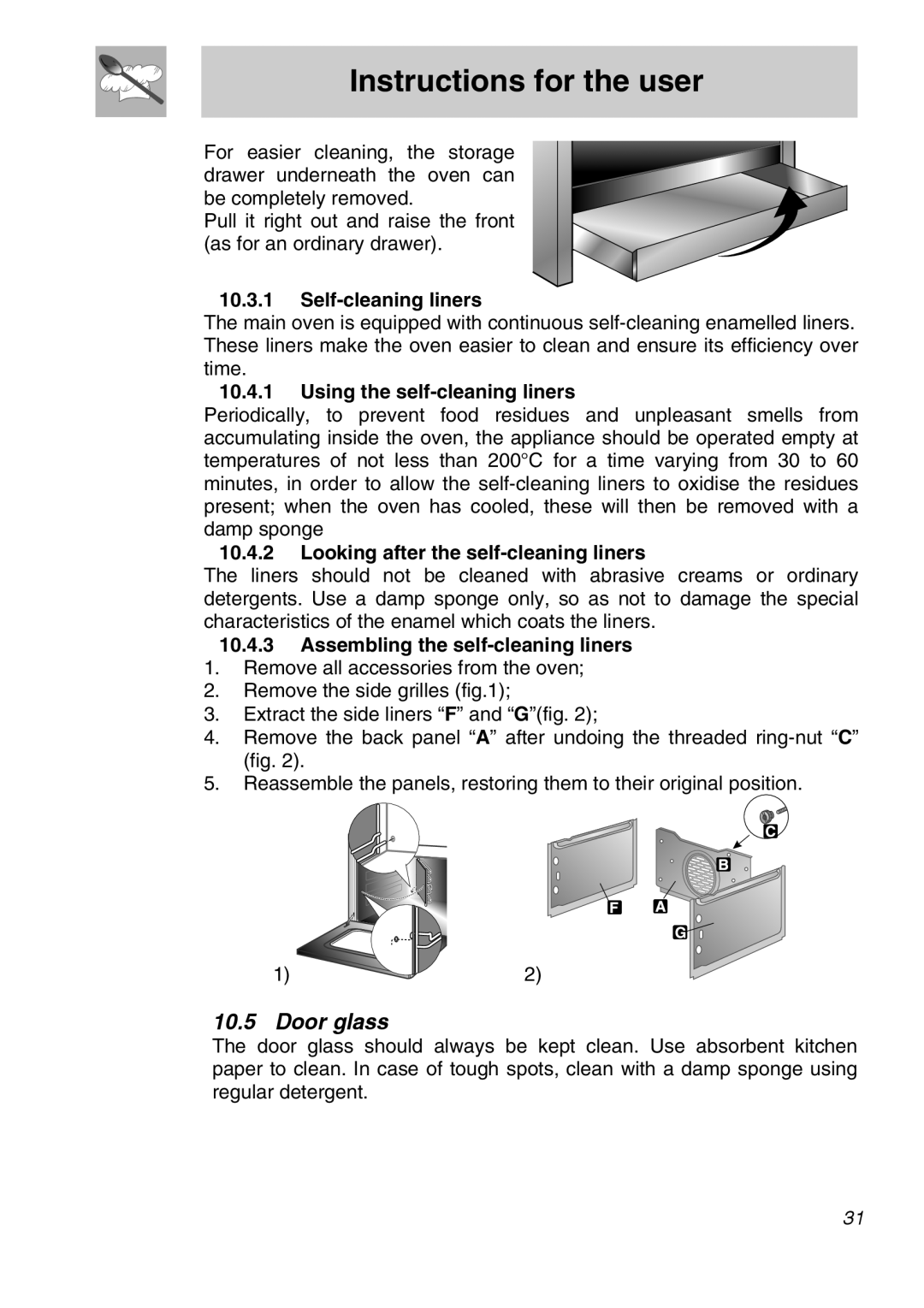 Smeg A11A-6 manual Instructions for the user, Self-cleaning liners, Using the self-cleaning liners 