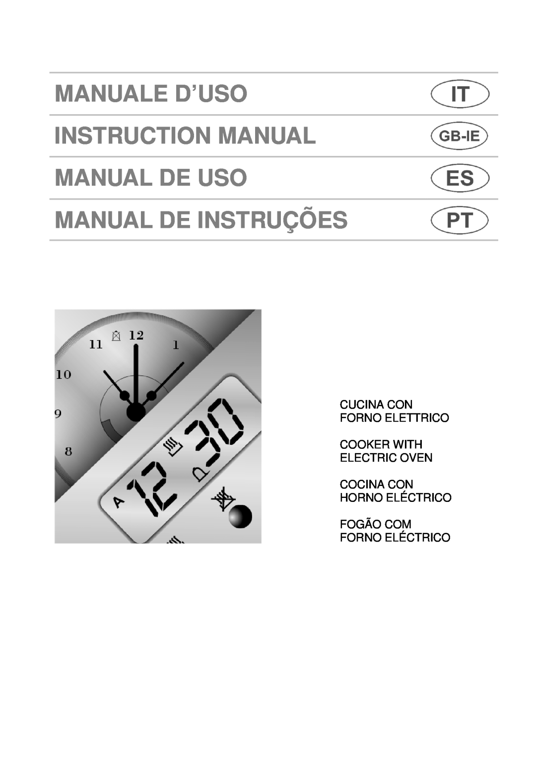 Smeg A1.1 instruction manual Manual De Instruções, Cucina Con Forno Elettrico Cooker With, Fogão Com Forno Eléctrico 