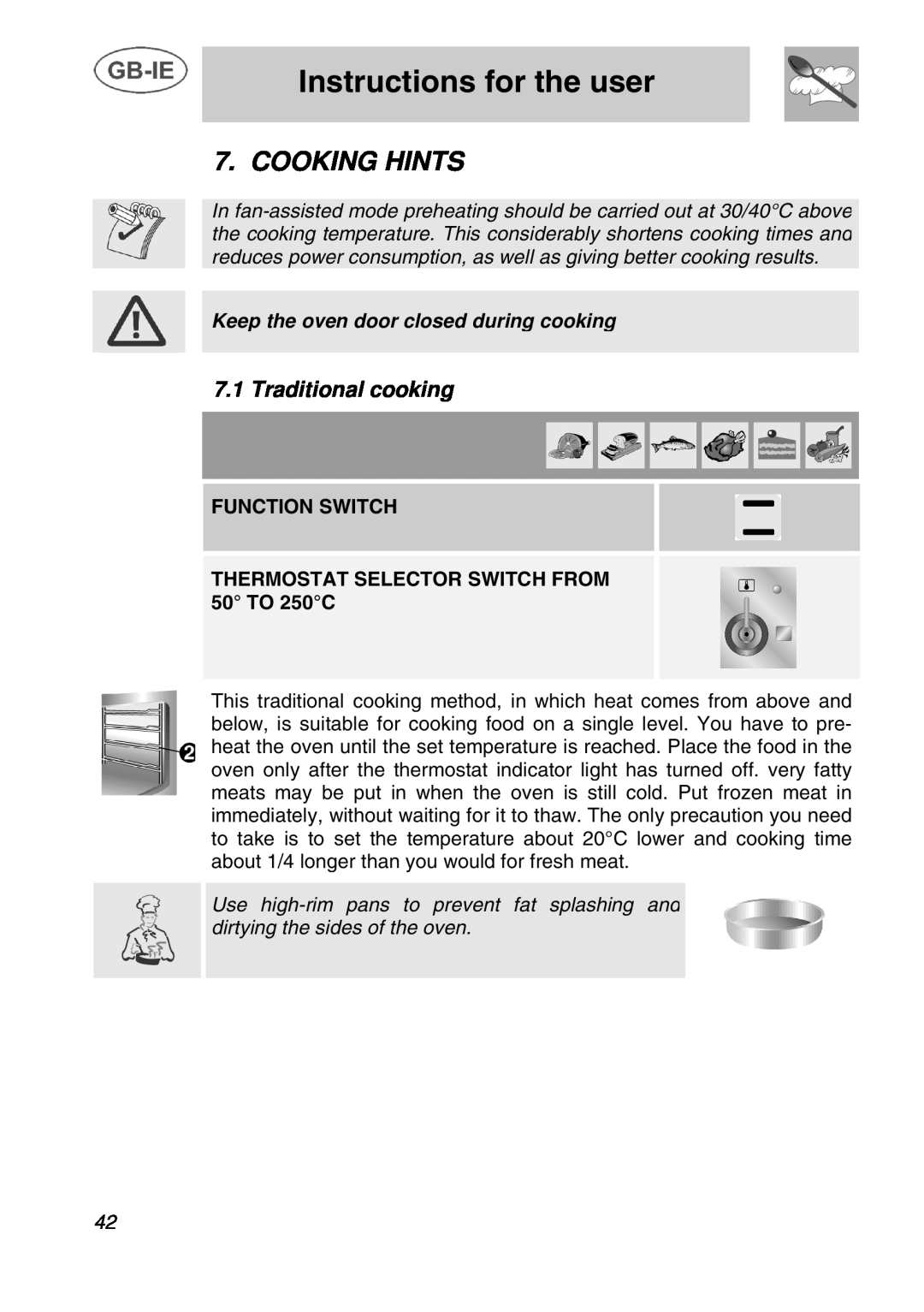 Smeg A1C manual Cooking Hints, Traditional cooking, Instructions for the user, Keep the oven door closed during cooking 