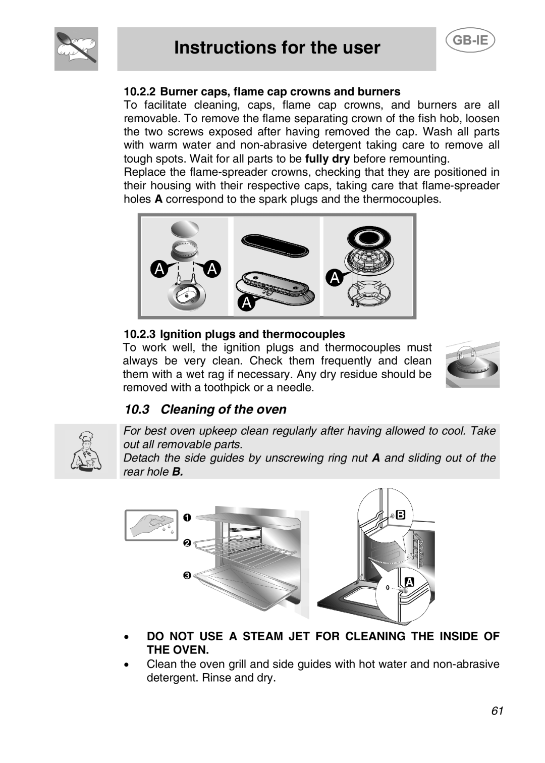 Smeg A2-5, A2-2 manual Cleaning of the oven, Burner caps, flame cap crowns and burners, Ignition plugs and thermocouples 