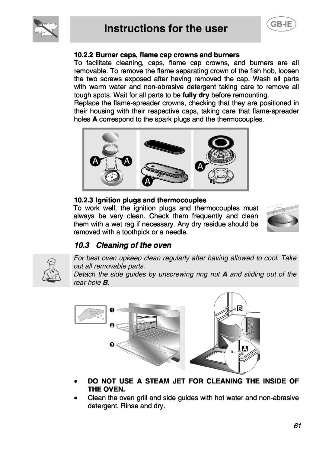 Smeg A2-5, A2-2 manual Cleaning of the oven, Instructions for the user, Burner caps, flame cap crowns and burners 