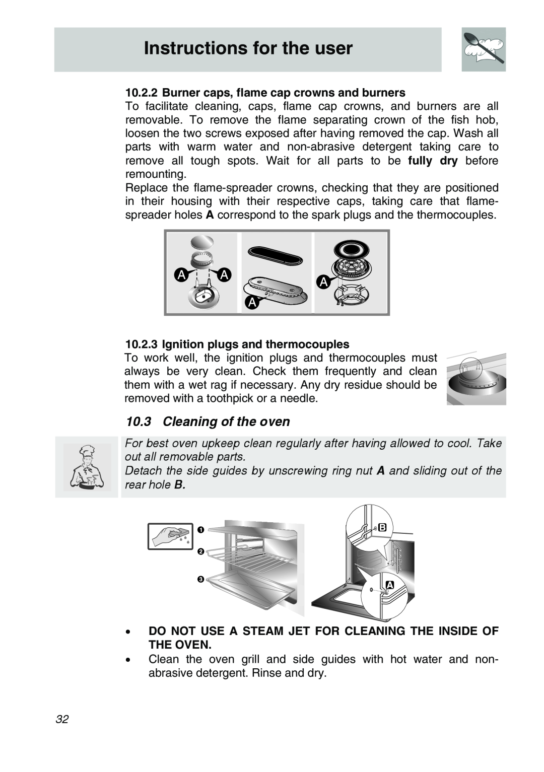 Smeg A21X-5 manual Cleaning of the oven, Instructions for the user, Burner caps, flame cap crowns and burners 