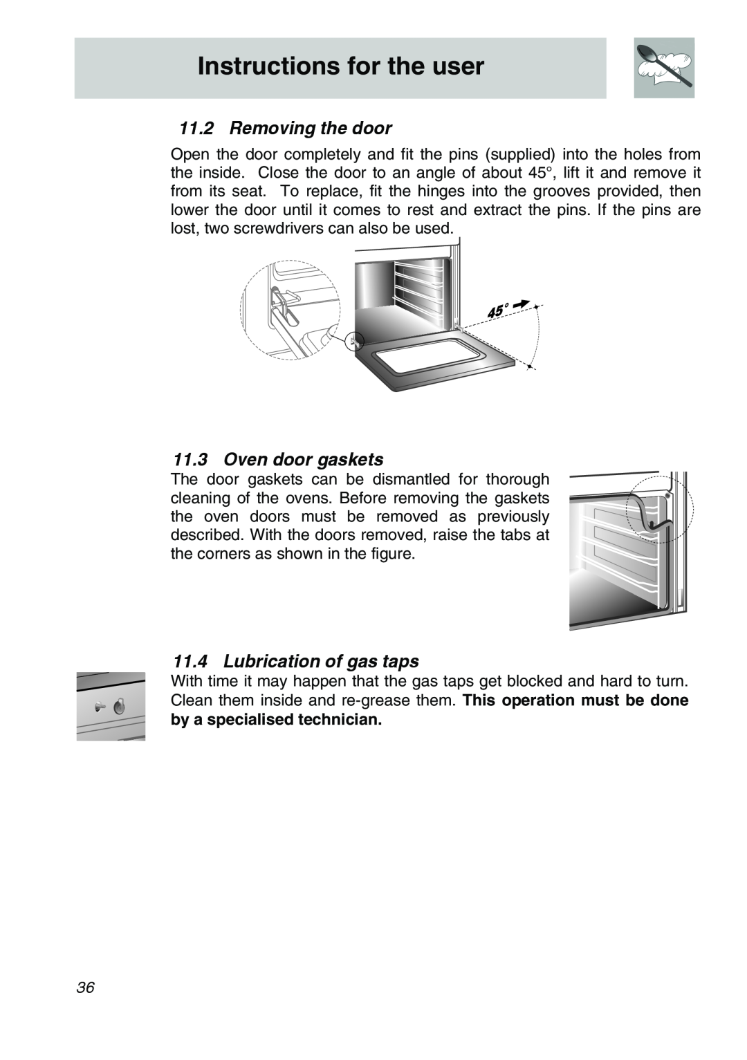 Smeg A21X-5 manual Removing the door, Oven door gaskets, Lubrication of gas taps, Instructions for the user 