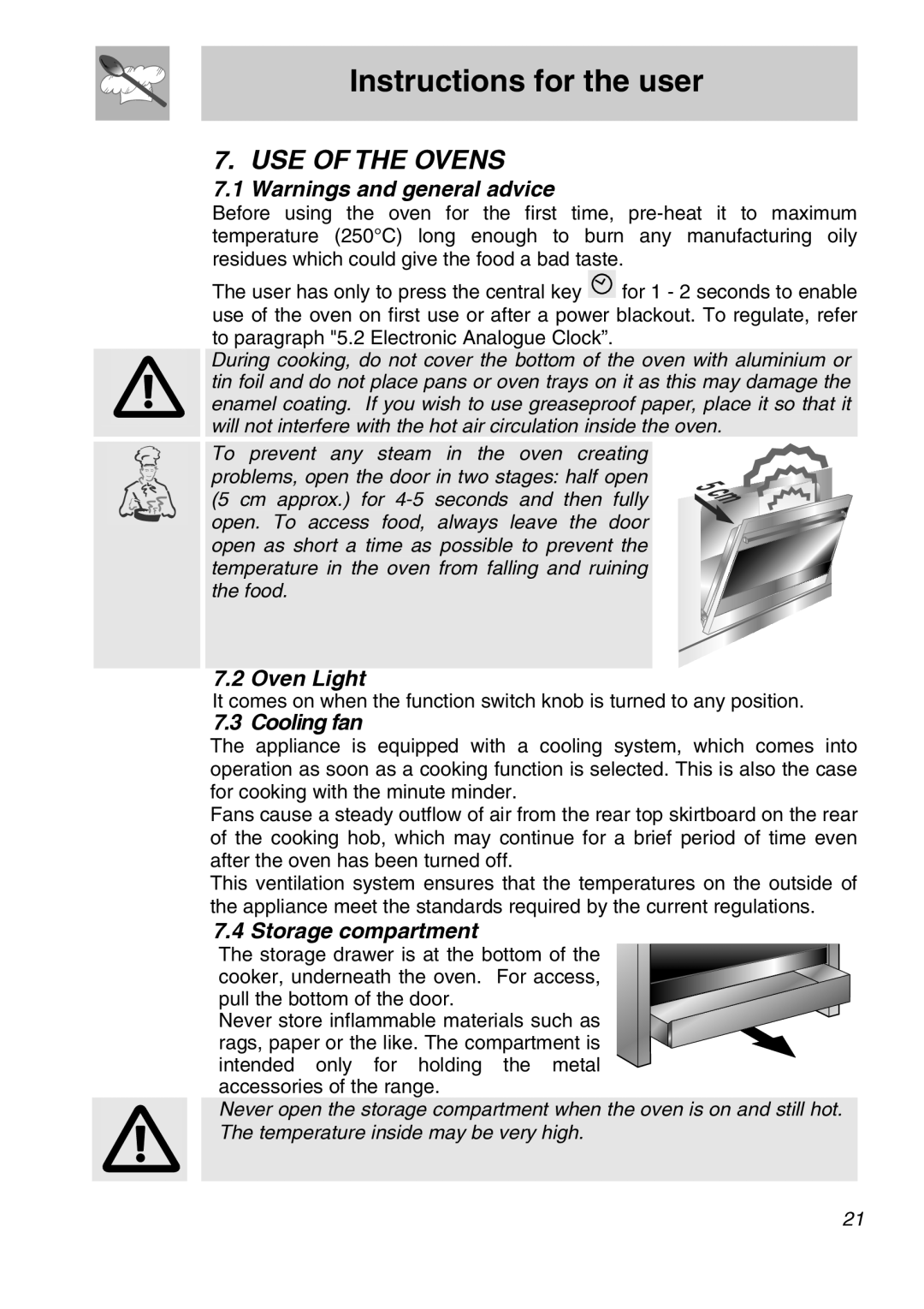 Smeg A21X-6 manual USE of the Ovens, Oven Light, Cooling fan, Storage compartment 