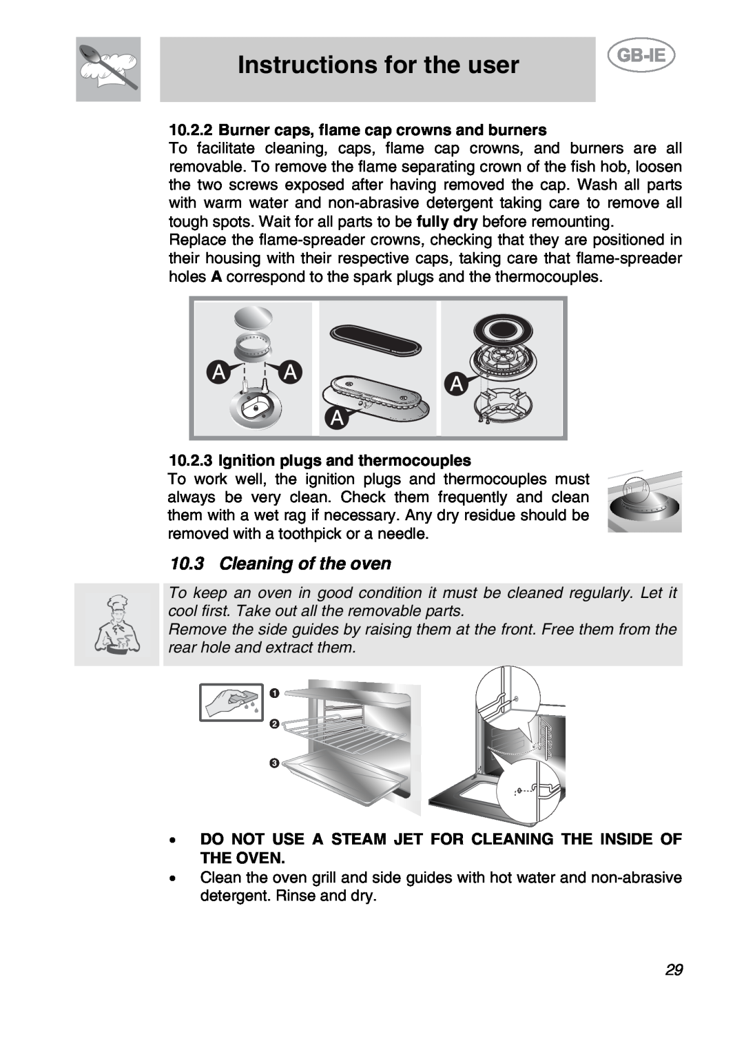 Smeg A2EA manual Cleaning of the oven, Instructions for the user, Burner caps, flame cap crowns and burners 