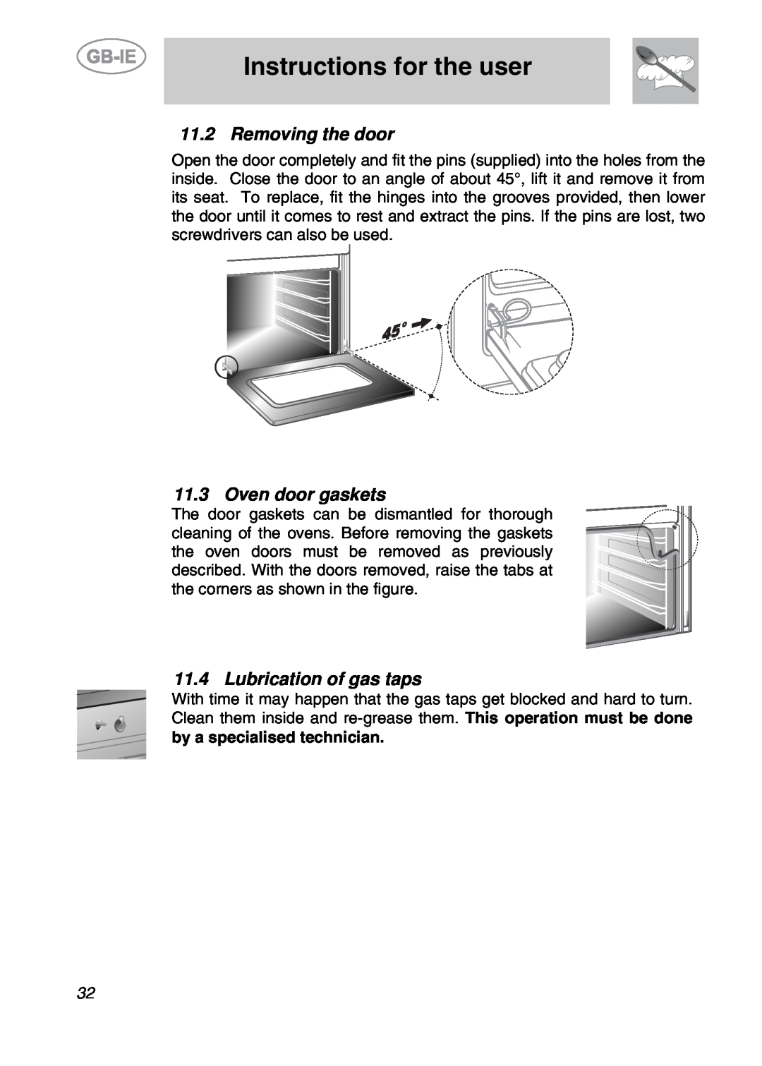 Smeg A2EA manual Removing the door, Oven door gaskets, Lubrication of gas taps, Instructions for the user 