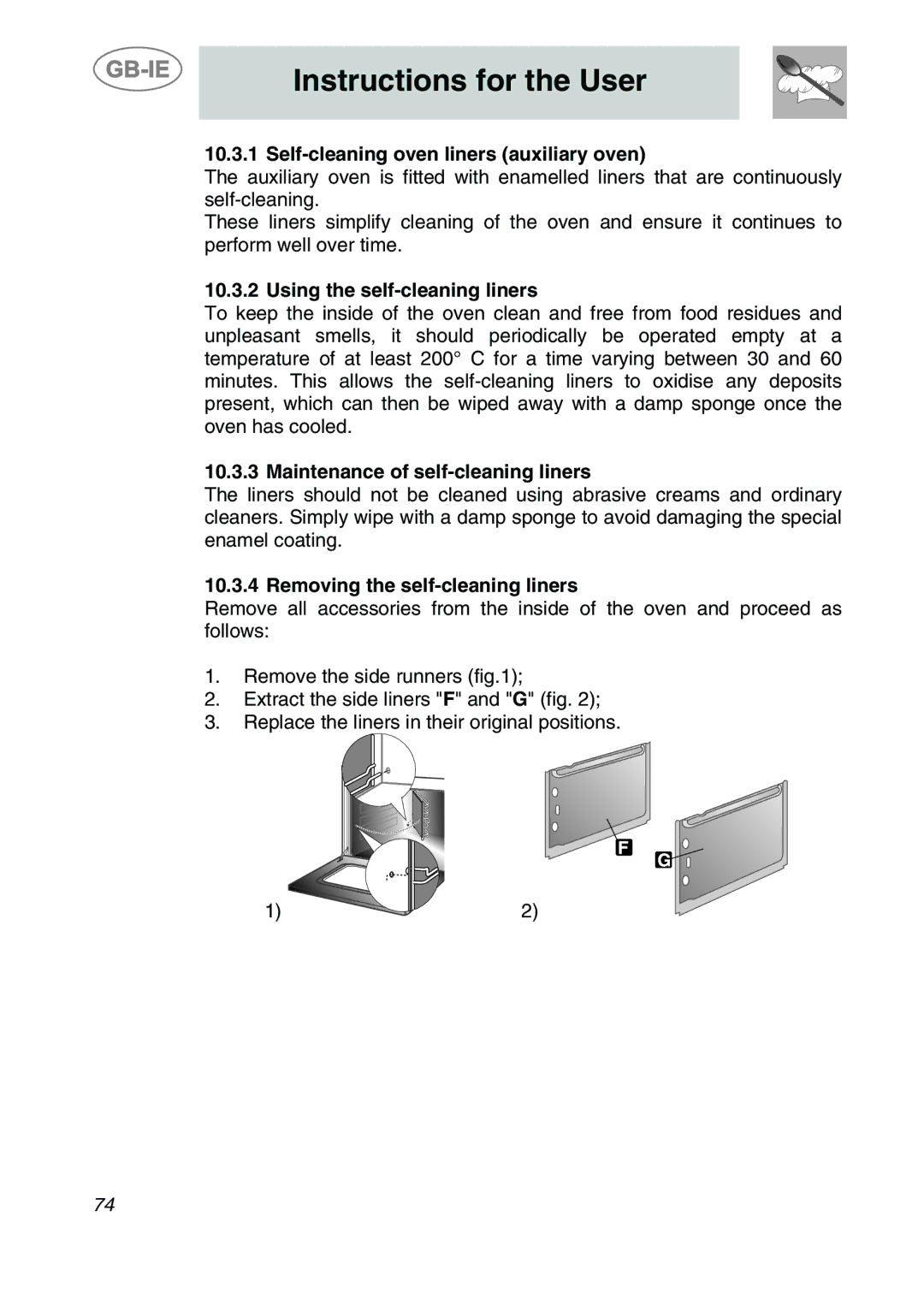 Smeg A2PY-6 Self-cleaning oven liners auxiliary oven, Using the self-cleaning liners, Maintenance of self-cleaning liners 