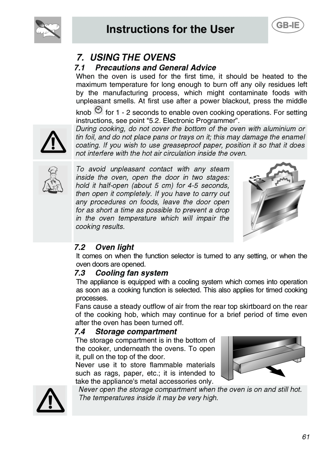 Smeg A2PY-6 manual Using The Ovens, Precautions and General Advice, Oven light, Cooling fan system, Storage compartment 