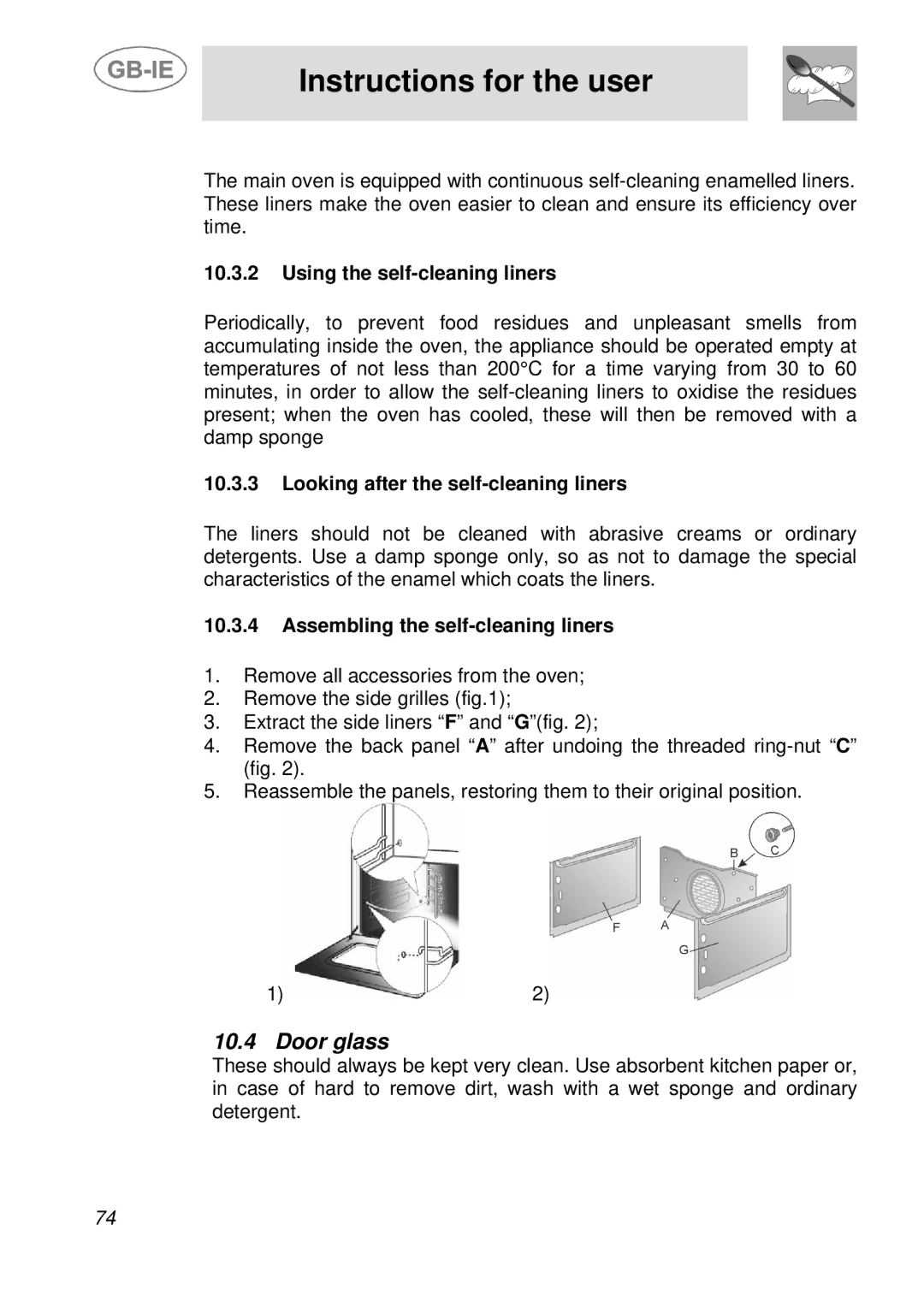 Smeg A3-5, A3A-5 manual Door glass, Using the self-cleaning liners, Looking after the self-cleaning liners 